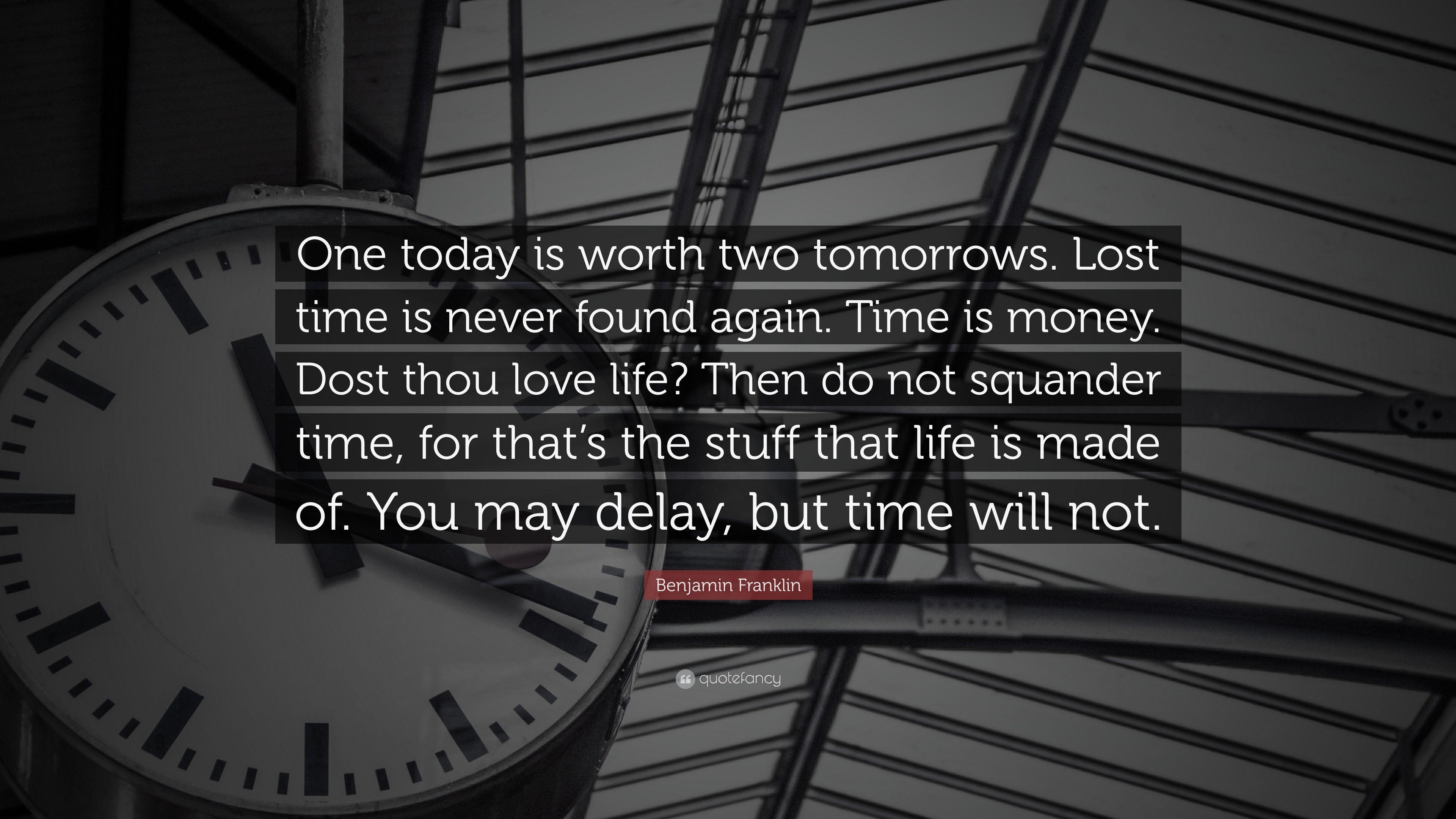 3840x2160 Benjamin Franklin Quote: “One today is worth two tomorrows. Lost, Desktop