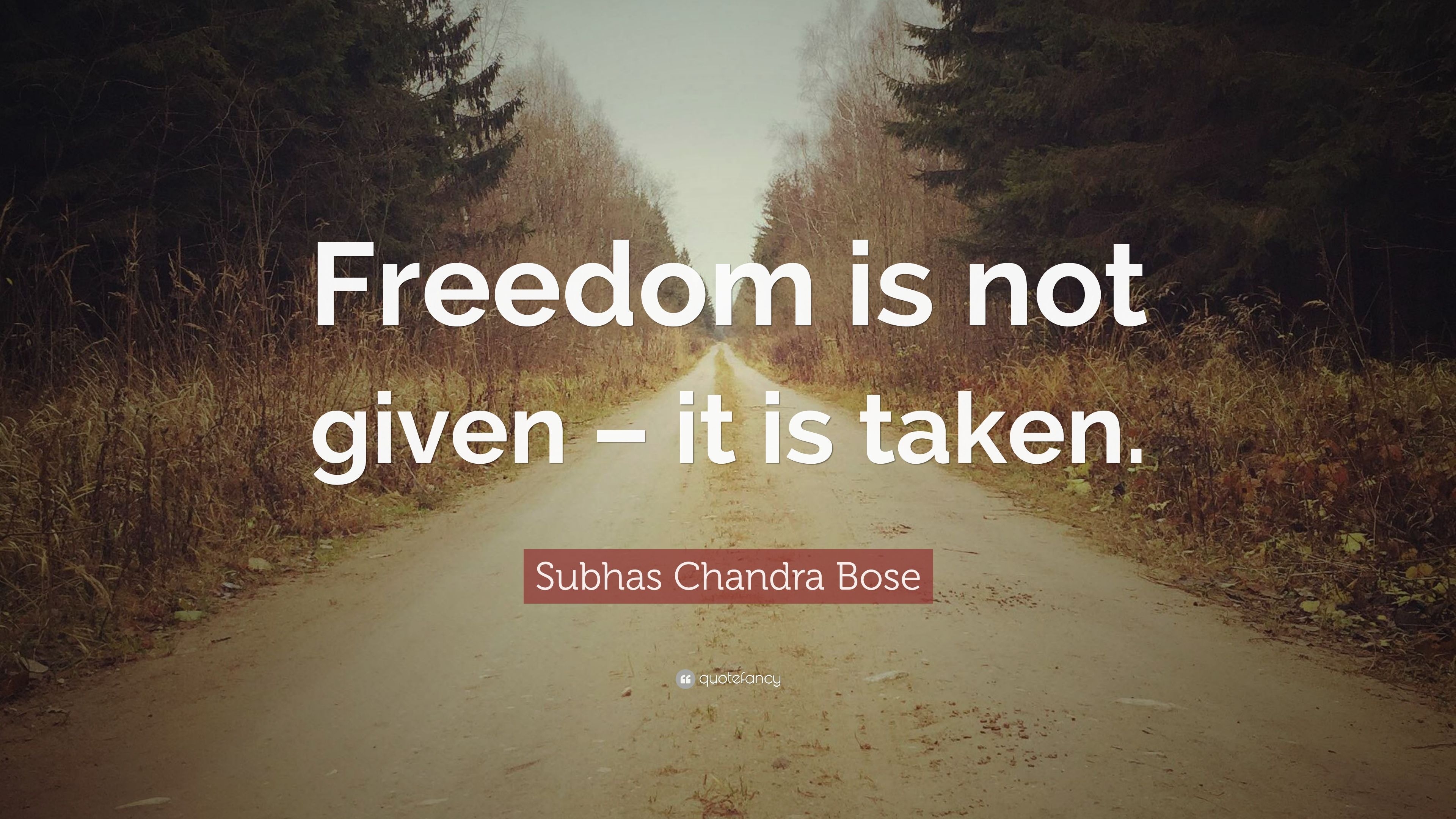 3840x2160 Subhas Chandra Bose Quotes (11 wallpaper), Desktop