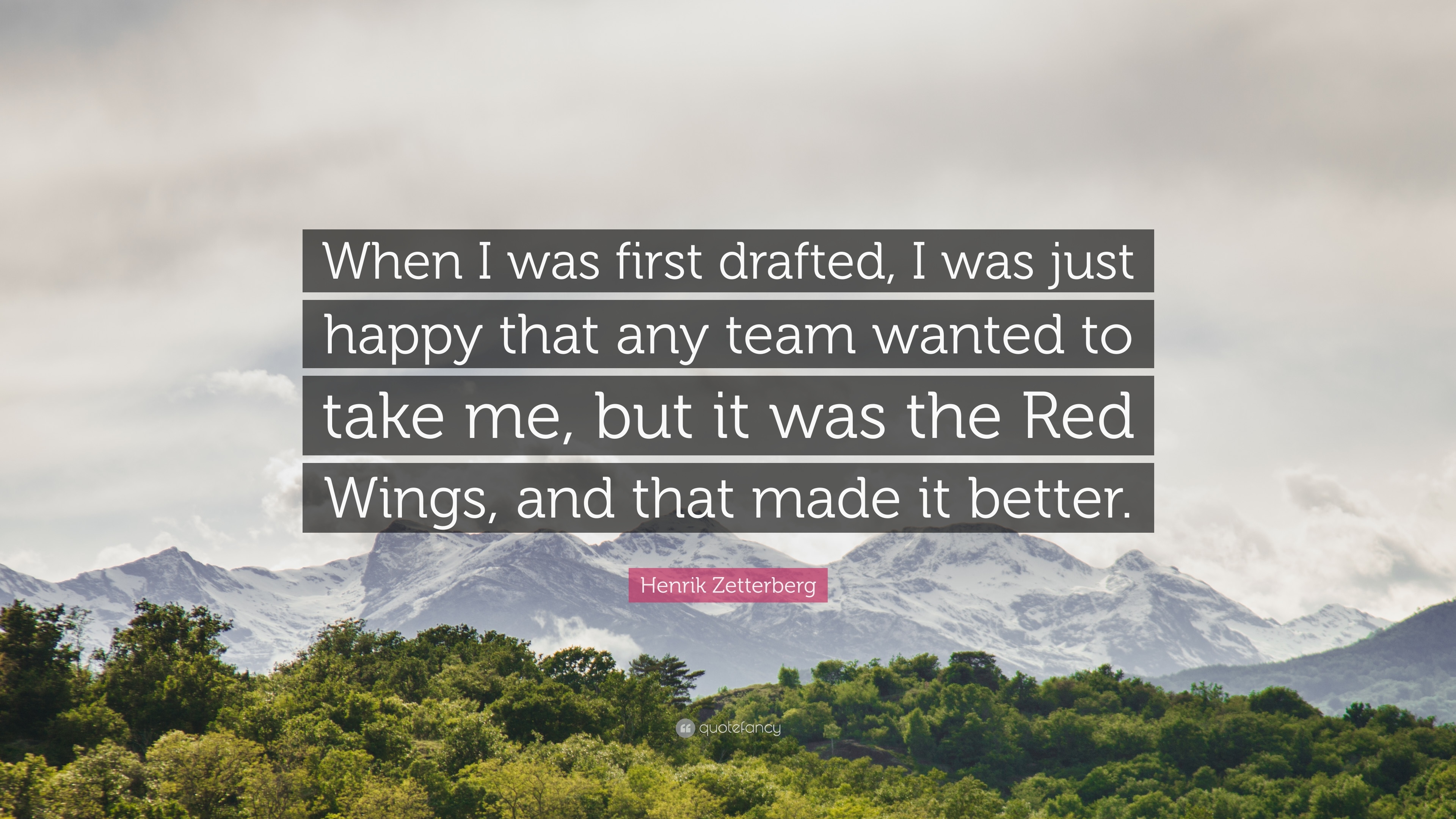 3840x2160 Henrik Zetterberg Quote: “When I was first drafted, I was just happy, Desktop