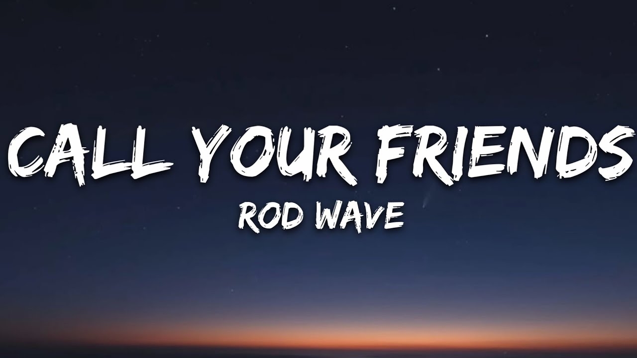 1280x720 Rod Wave Your Friends (Lyrics), Desktop