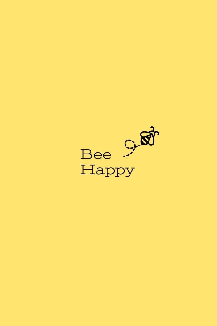 740x1110 Bee Happy Wallpaper Free Bee Happy Background, Phone