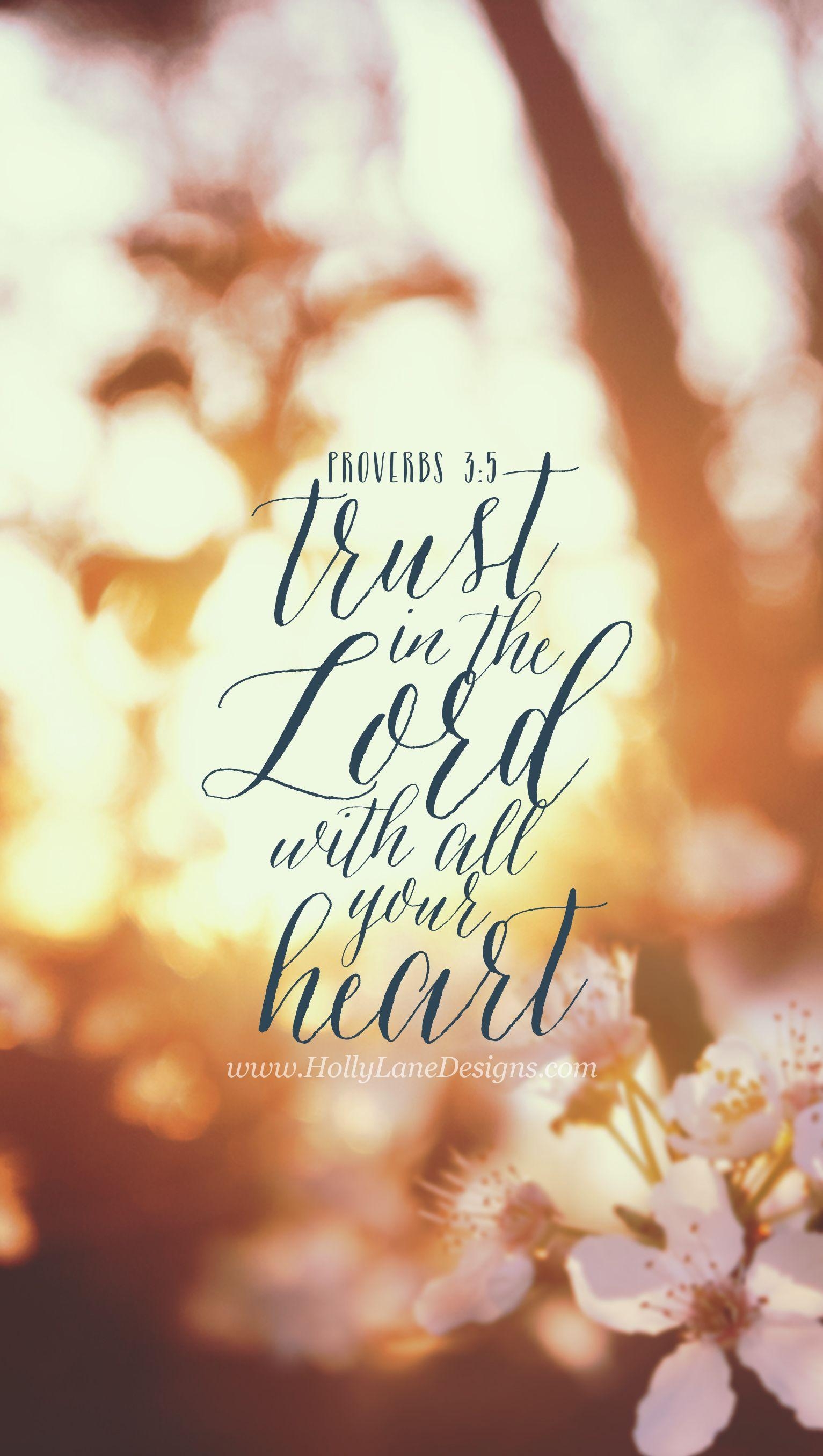 1540x2720 Trust in the Lord Wallpaper. Trust, Phone