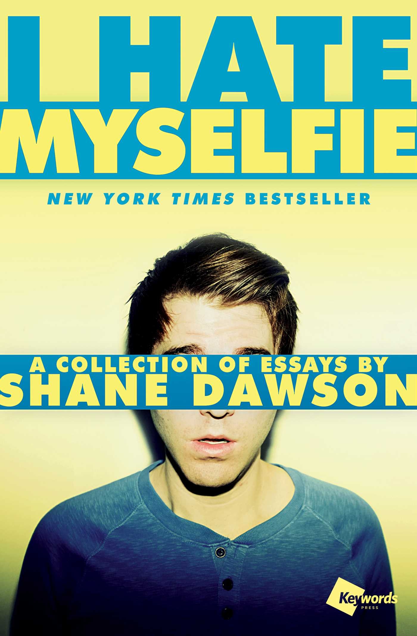 1400x2140 I Hate Myselfie. Book by Shane Dawson. Official Publisher Page, Phone