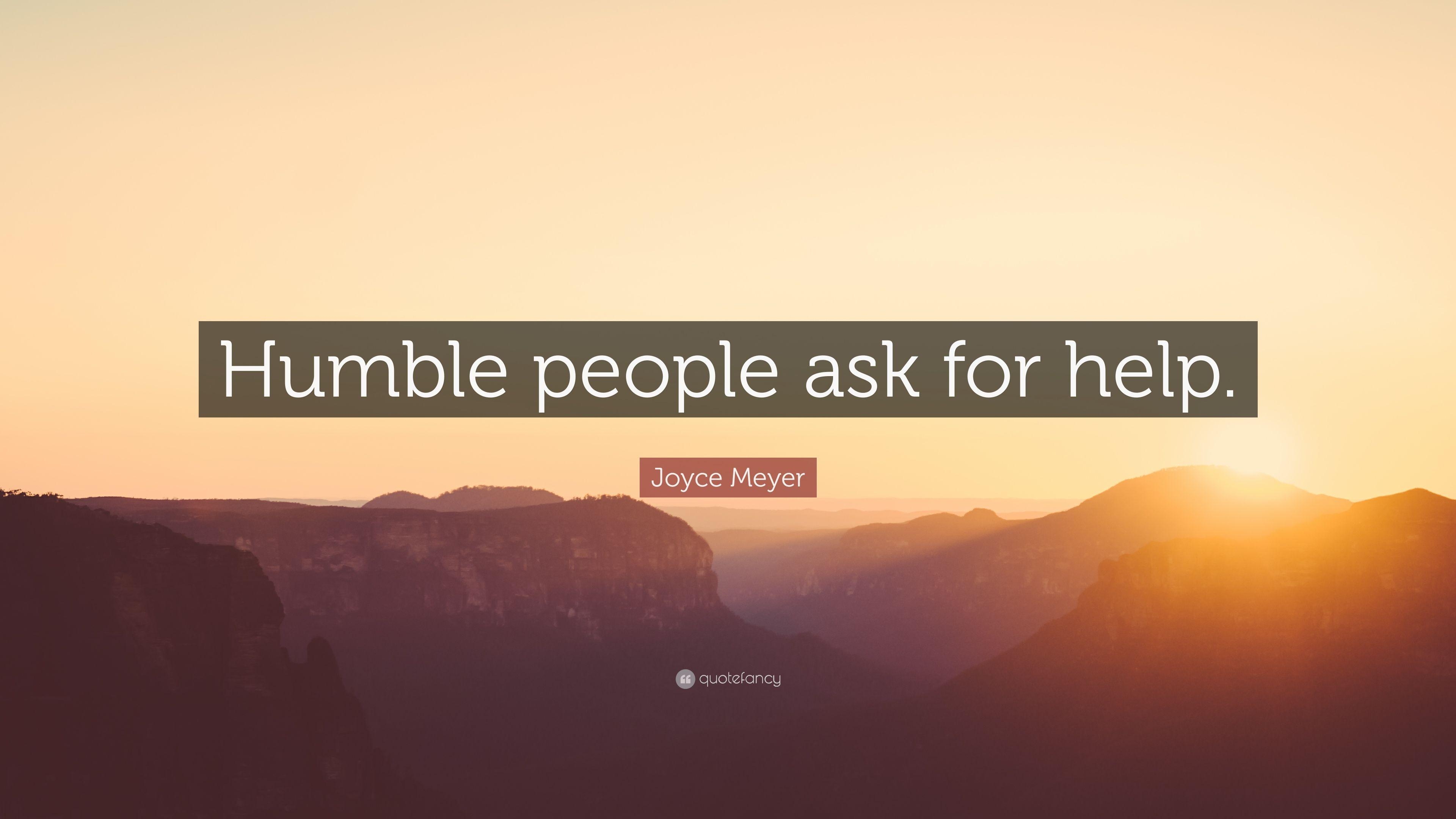 3840x2160 Joyce Meyer Quote: “Humble people ask for help.” 10 wallpaper, Desktop