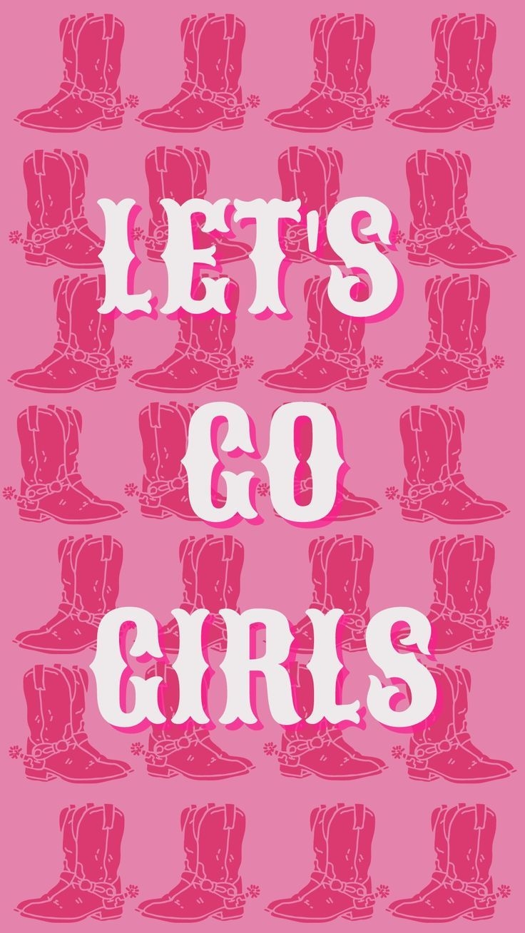 740x1310 Let's Go Girls Cowgirl Boots Trendy Western Aesthetic iPhone Wallpaper. Western wallpaper iphone, Preppy wallpaper, Go wallpaper, Phone