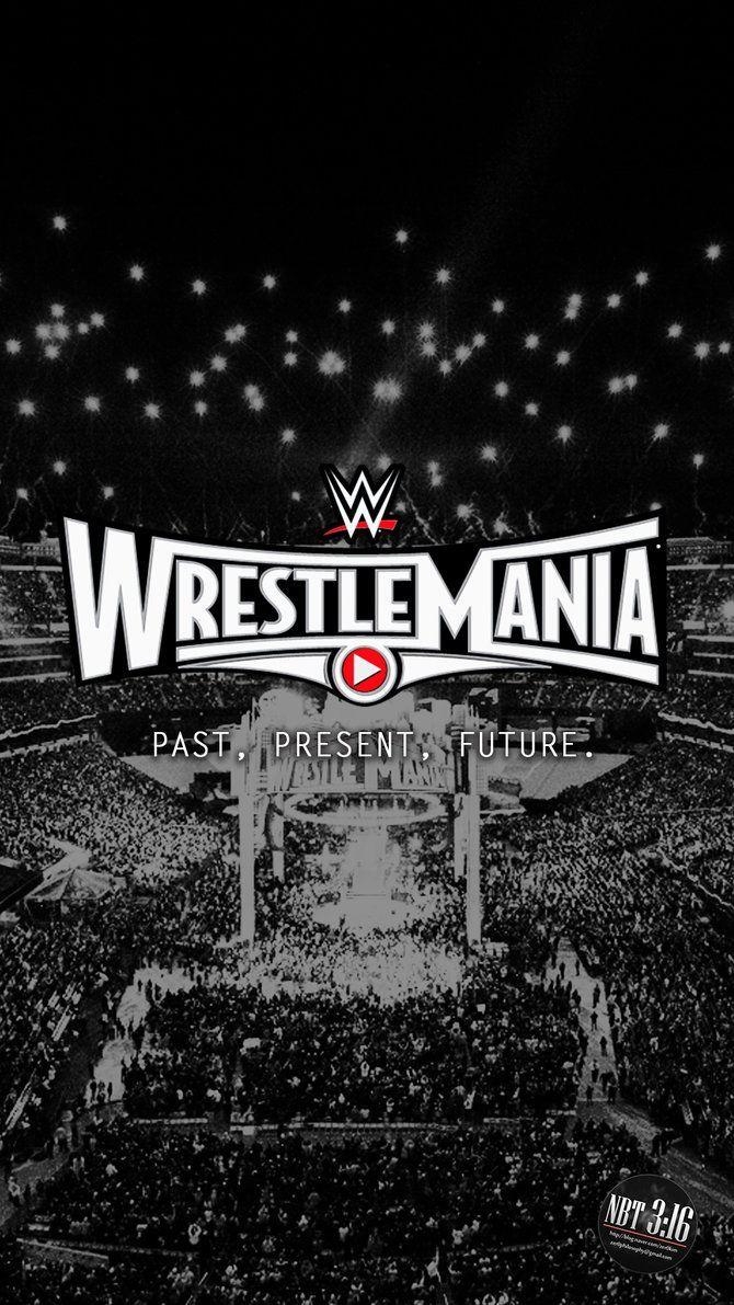 670x1200 Wrestlemania 31 by takezer0. my passion is wrestling, Phone