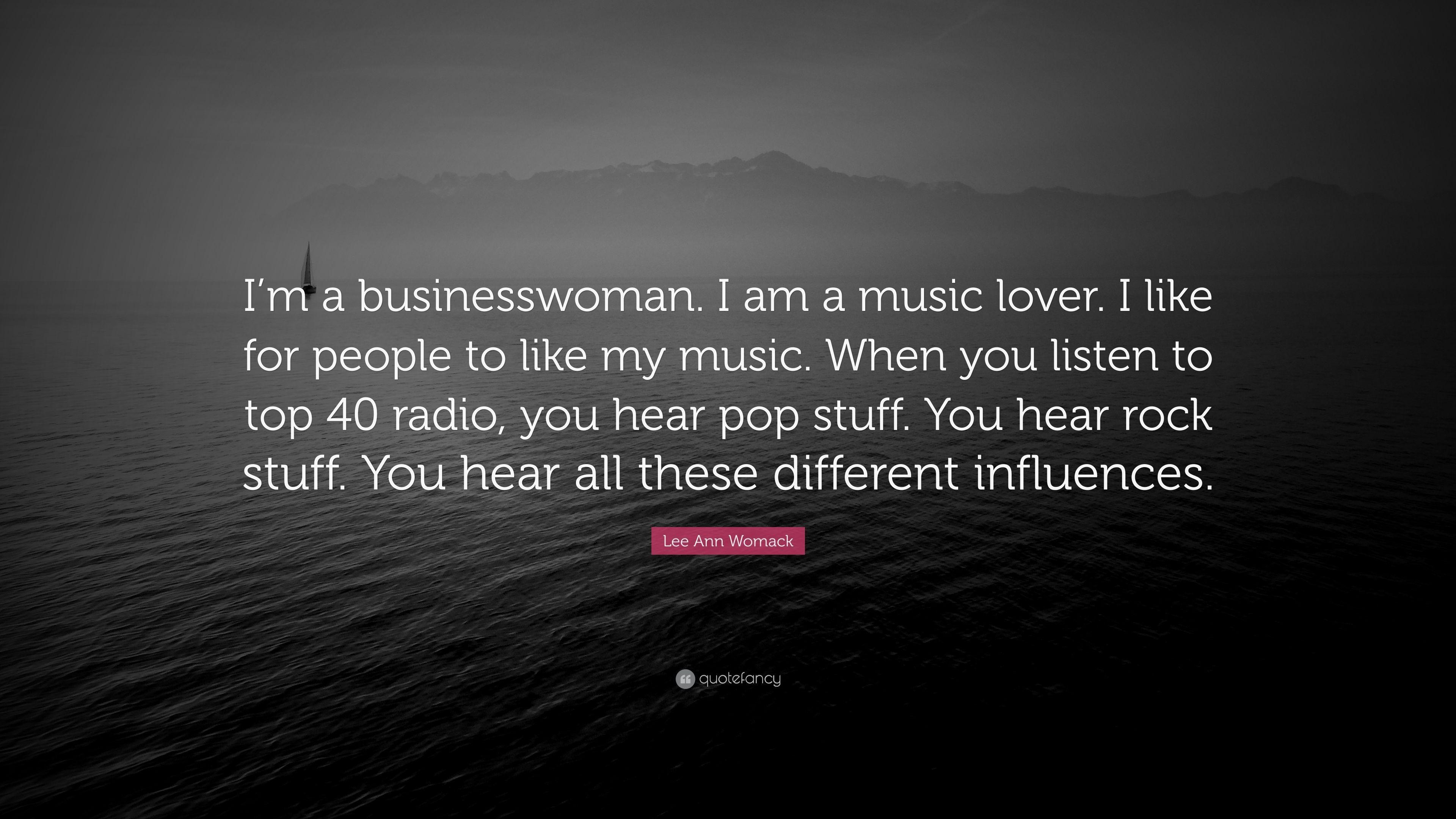 3840x2160 Lee Ann Womack Quote: “I'm a businesswoman. I am a music lover. I, Desktop