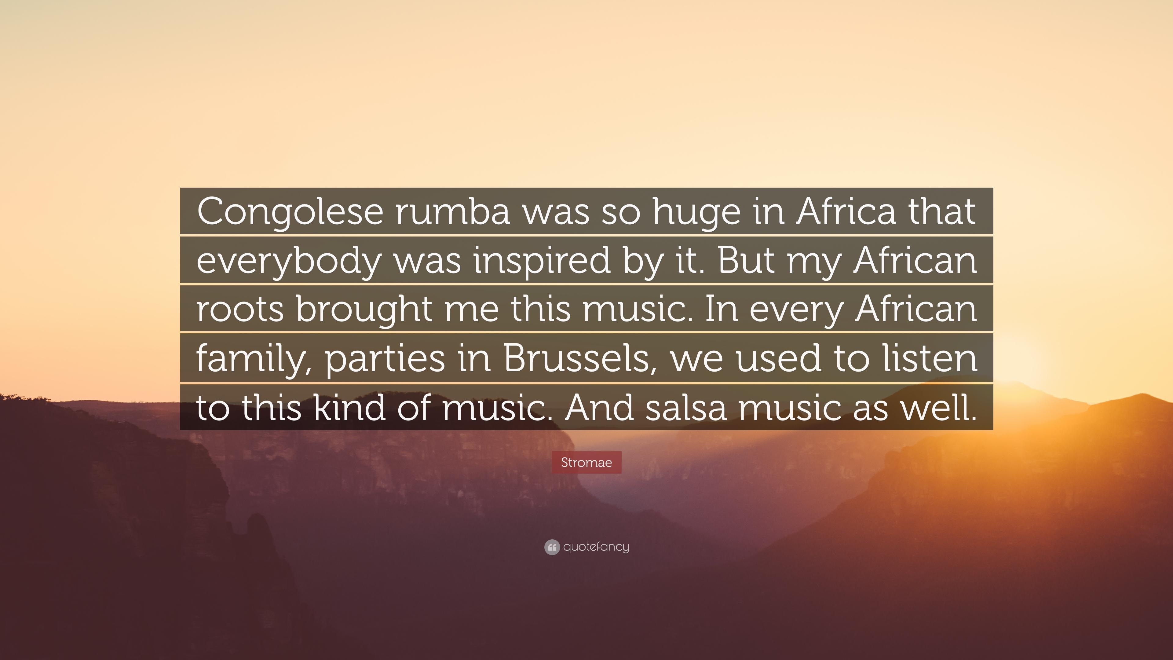 3840x2160 Stromae Quote: “Congolese rumba was so huge in Africa that everybody, Desktop