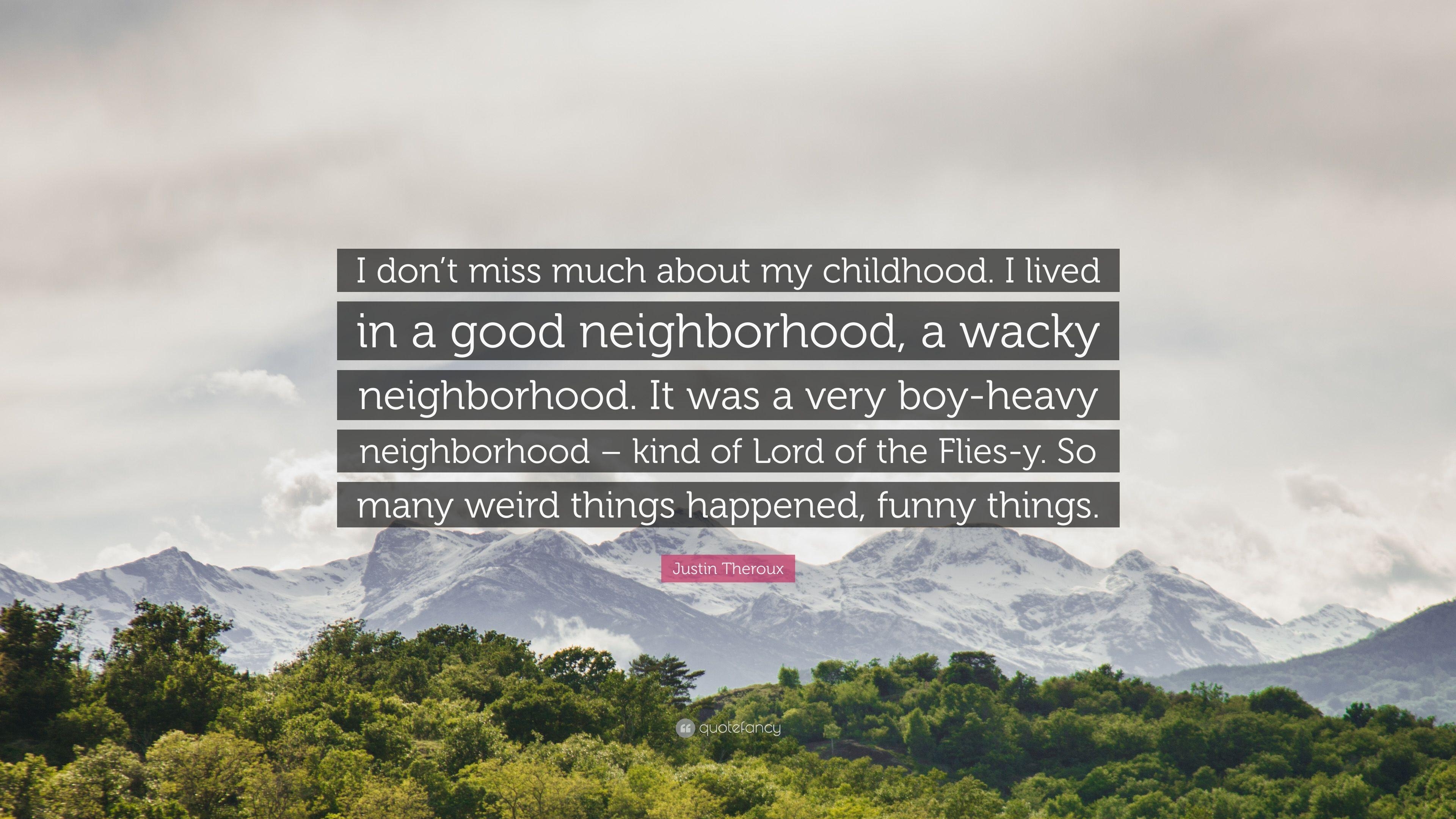 3840x2160 Justin Theroux Quote: “I don't miss much about my childhood. I, Desktop