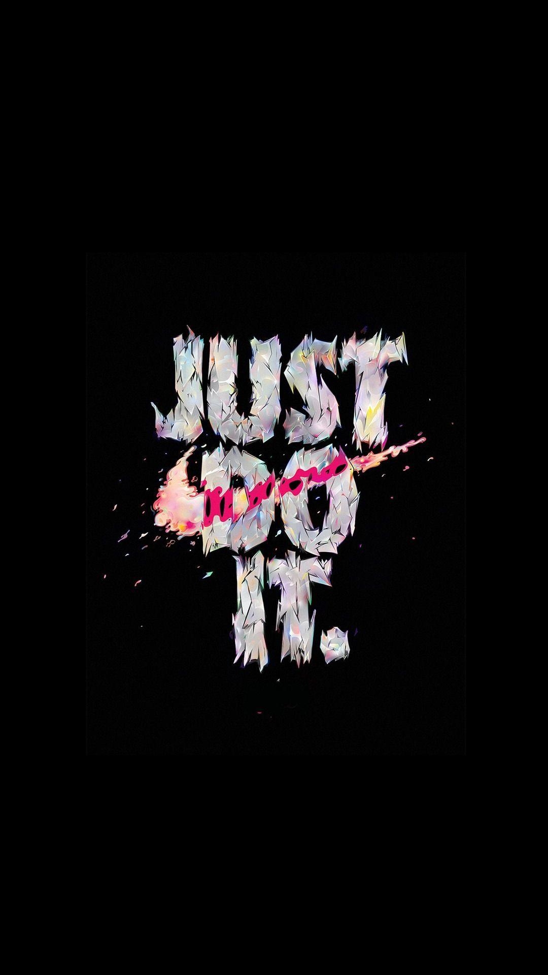 1080x1920 JUST DO IT nike wallpaper. iPhone Wallpaper. Nike wallpaper, Phone