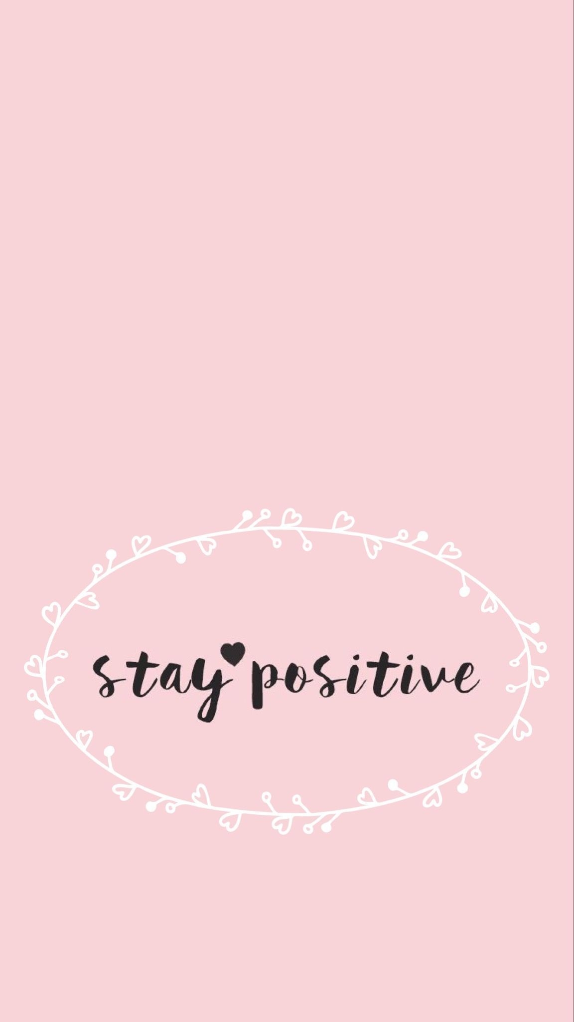 1160x2050 Be Positive Wallpaper Free Be Positive Background, Phone