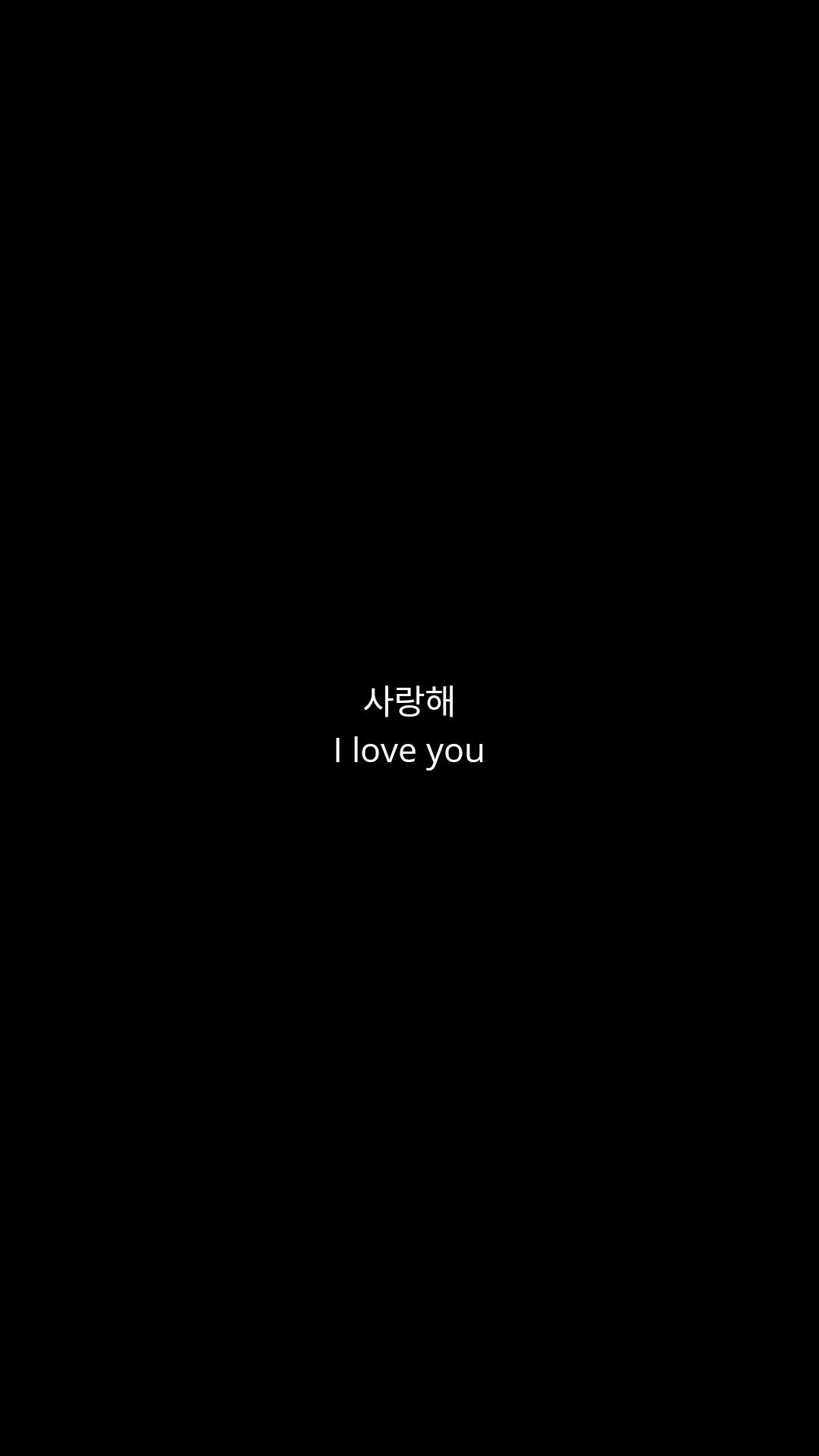 1080x1920 I love you, saranghae, Phone