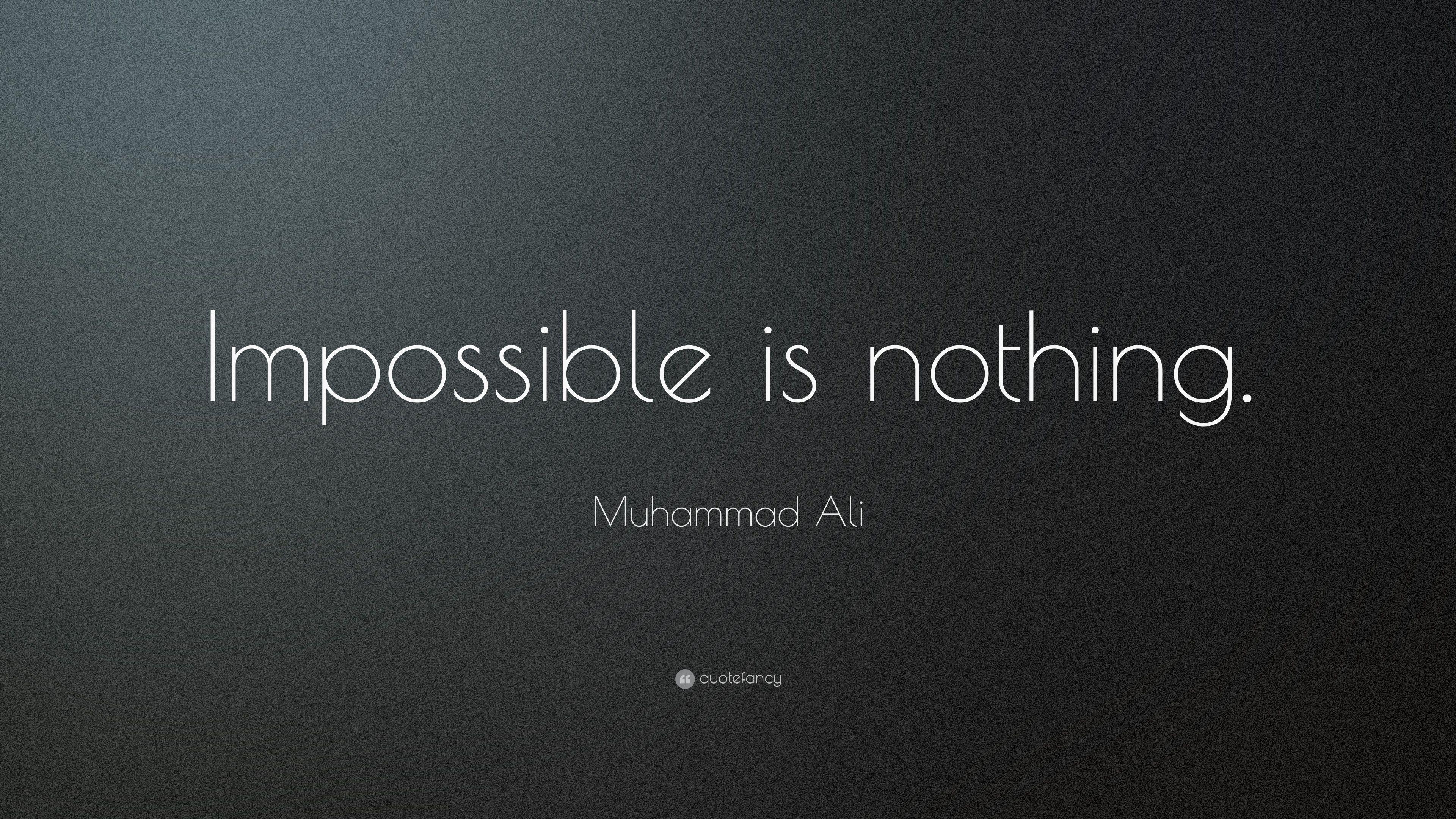 3840x2160 Muhammad Ali Quote: “Impossible is nothing.” 18 wallpaper, Desktop