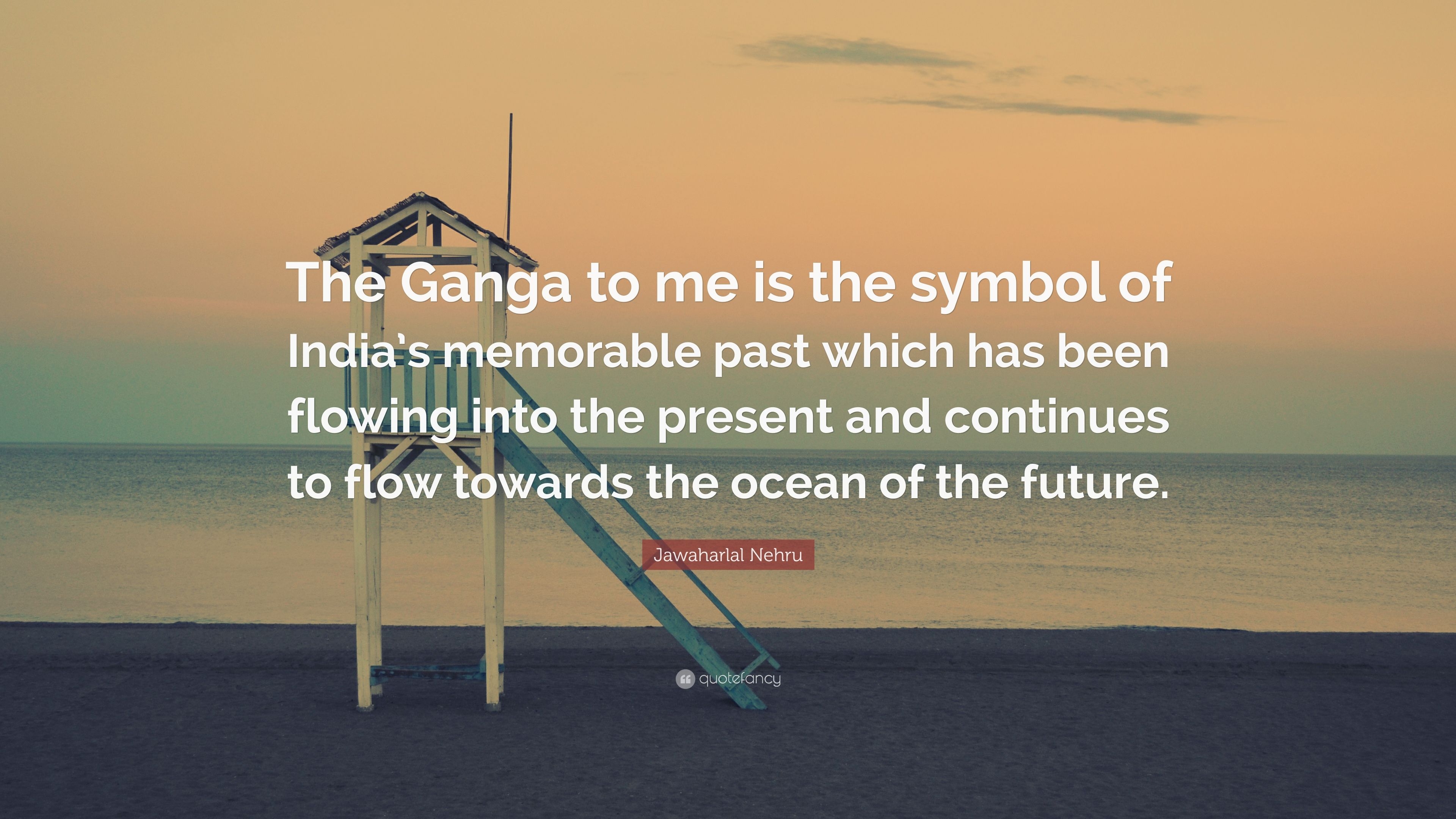 3840x2160 Jawaharlal Nehru Quote: “The Ganga to me is the symbol of India's, Desktop