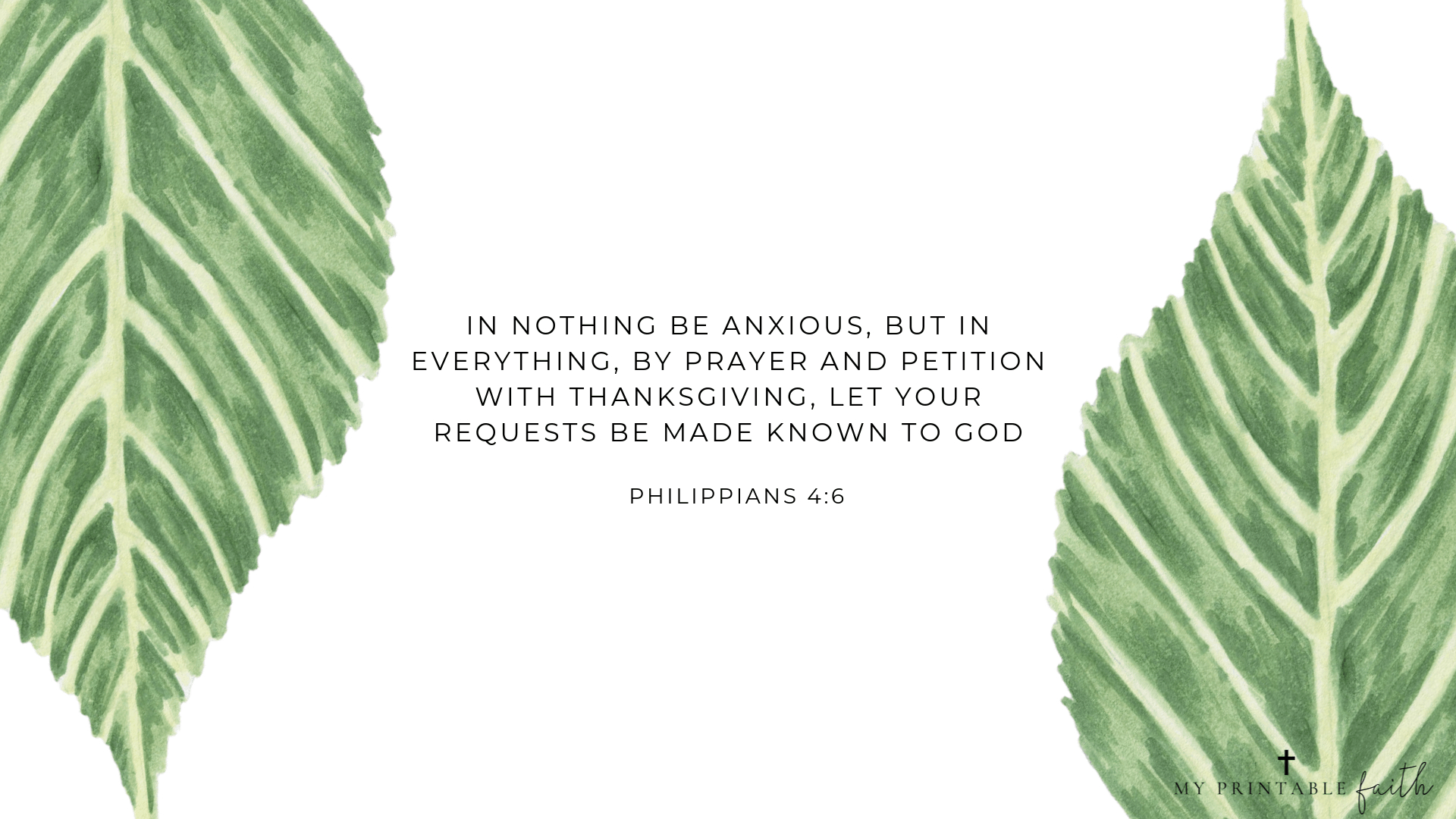 1920x1080 Philippians 4:6 FREE Desktop Wallpaper Printable Faith, Desktop