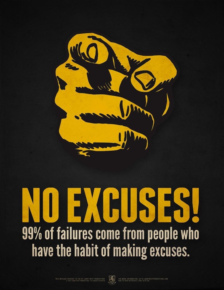 790x1020 No Excuses! 99% of all failures are due to people making excuses, Phone