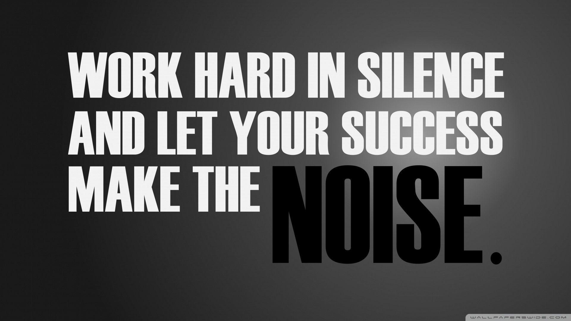 1920x1080 HD 16:9. Work hard in silence, Success, Little, Desktop