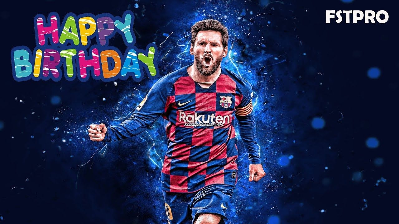 1280x720 HAPPY BIRTHDAY Lionel Messi WHATSAPP STATUS 2020 HD, Desktop