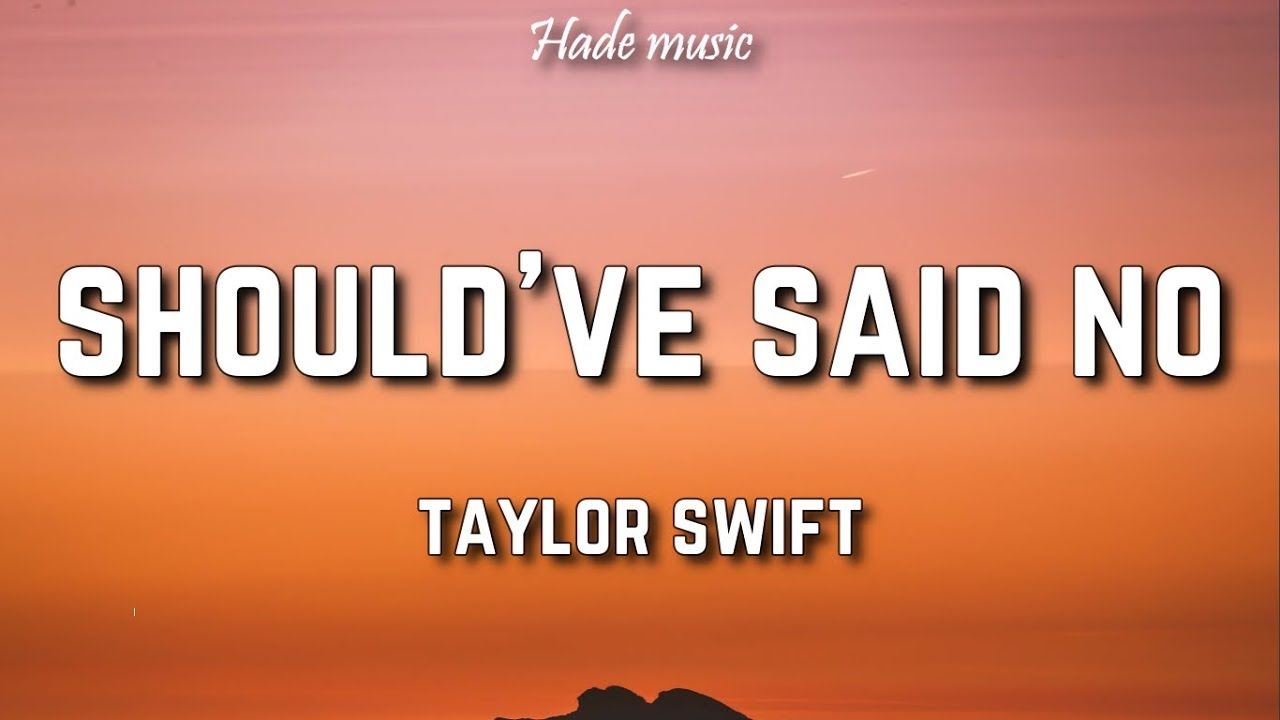 1280x720 Taylor Swift've Said No (Lyrics), Desktop