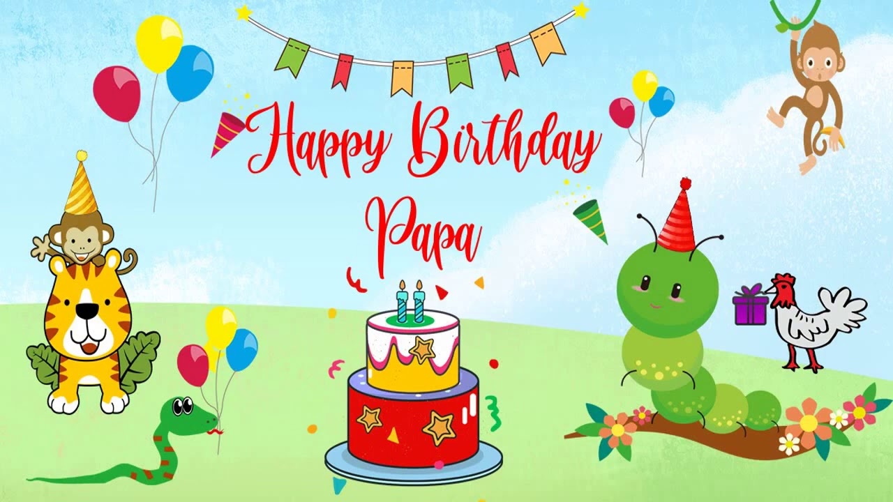 1280x720 Happy Birthday Papa Image Wishes Kids Video Animation, Desktop