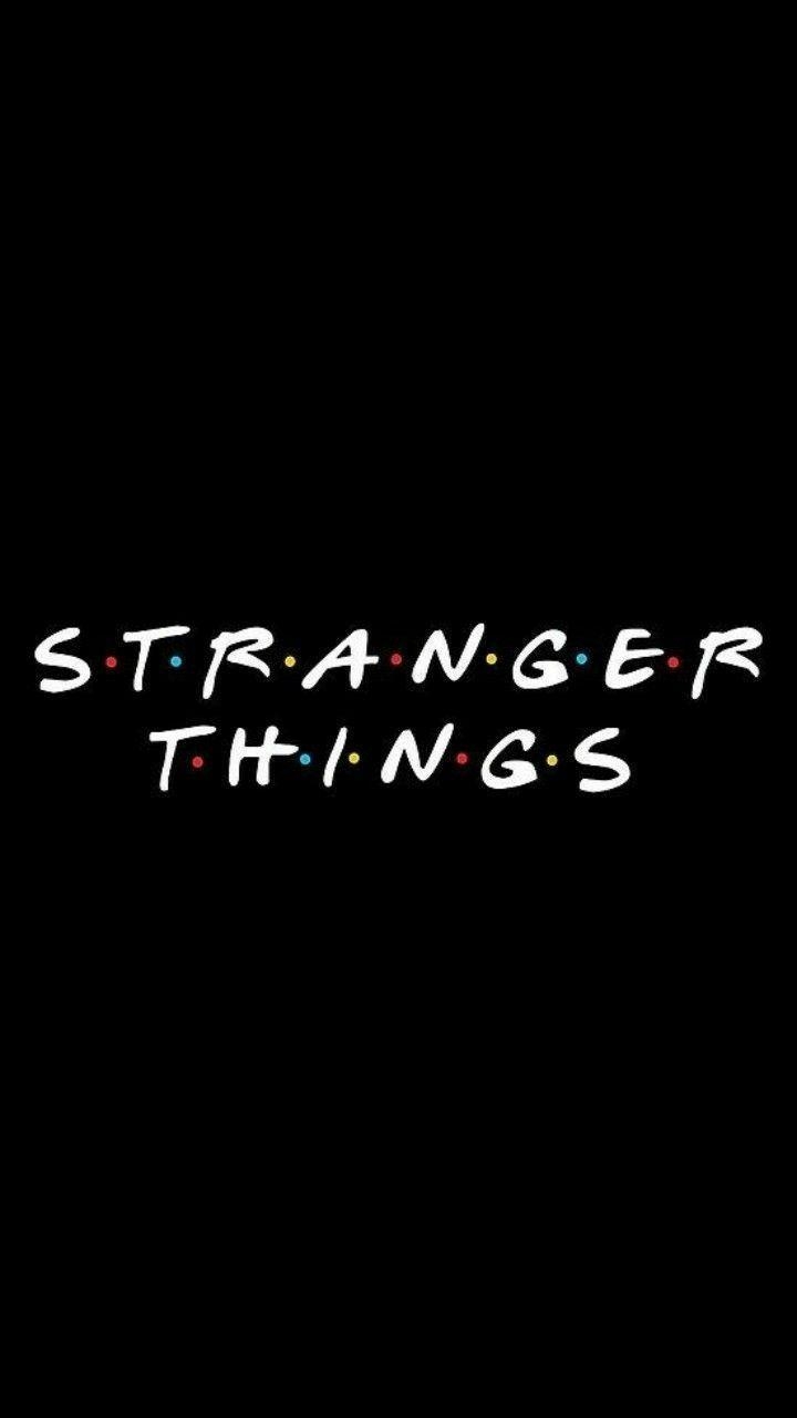 720x1280 Stranger things. Stranger, Phone