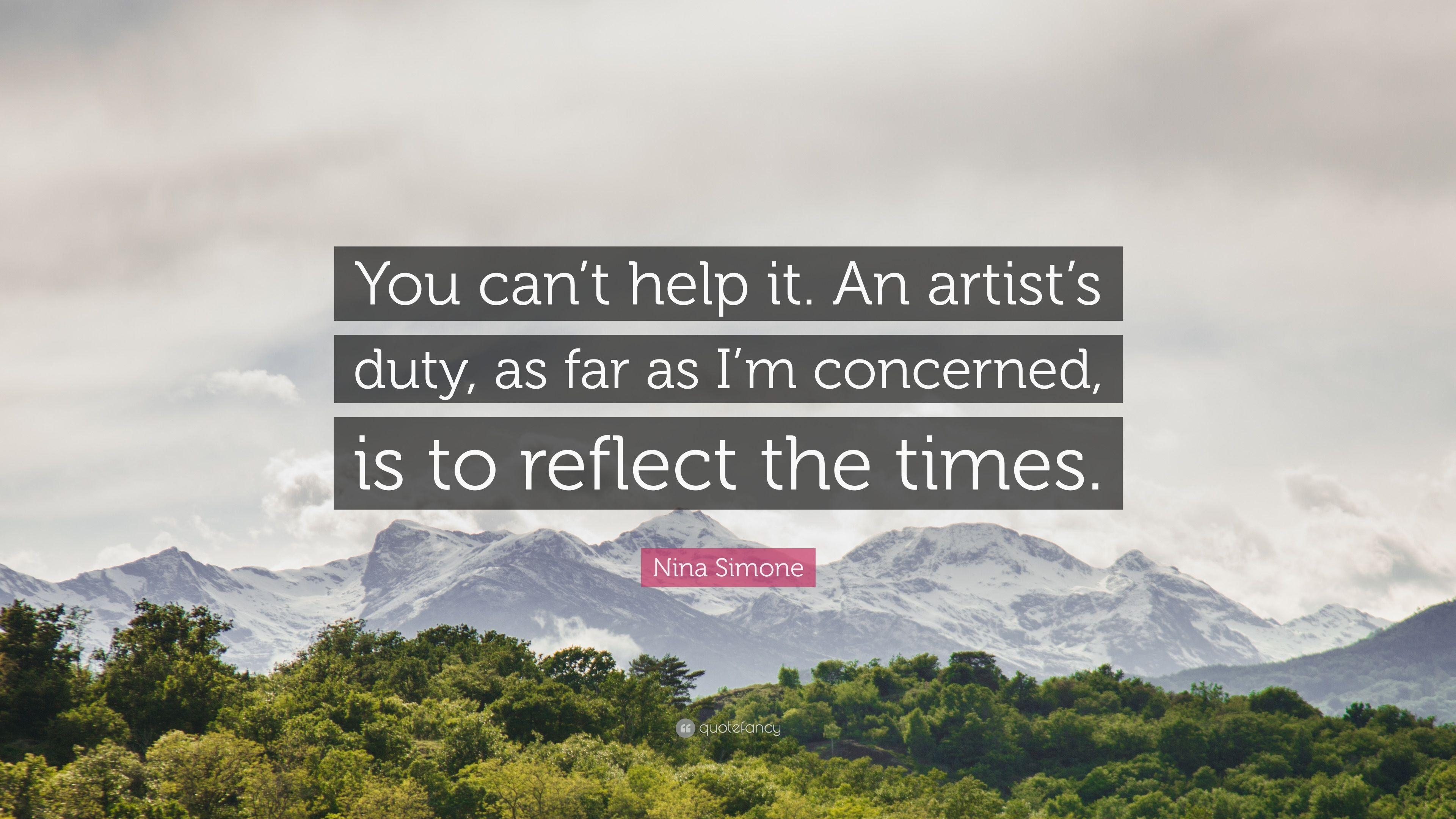 3840x2160 Nina Simone Quote: “You can't help it. An artist's duty, as far as, Desktop