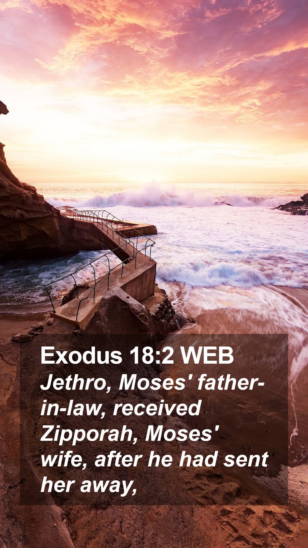 1080x1920 Exodus 18:2 WEB Mobile Phone Wallpaper, Moses' Father In Law, Received Zipporah, Phone