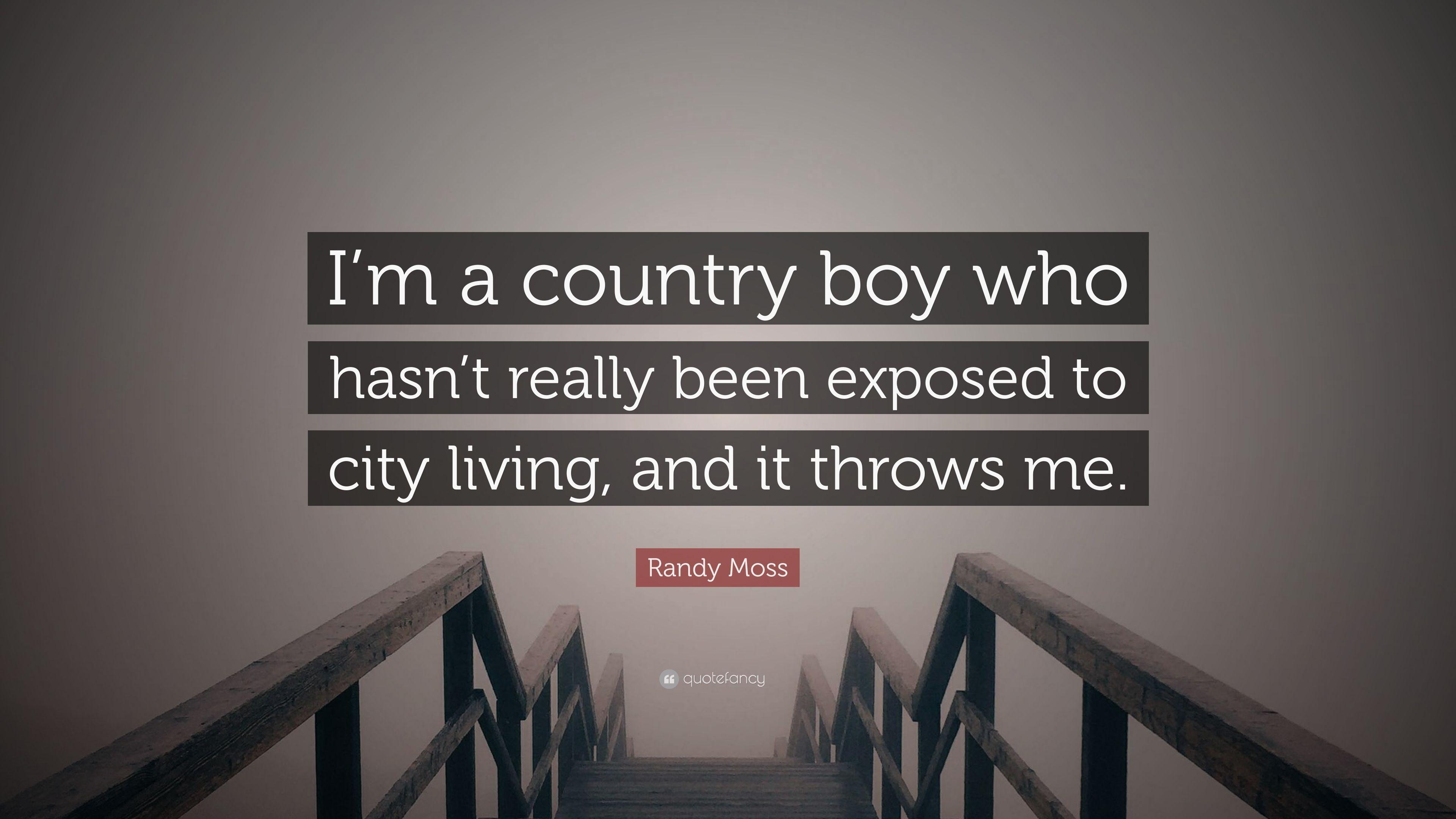 3840x2160 Randy Moss Quote: “I'm a country boy who hasn't really been exposed, Desktop