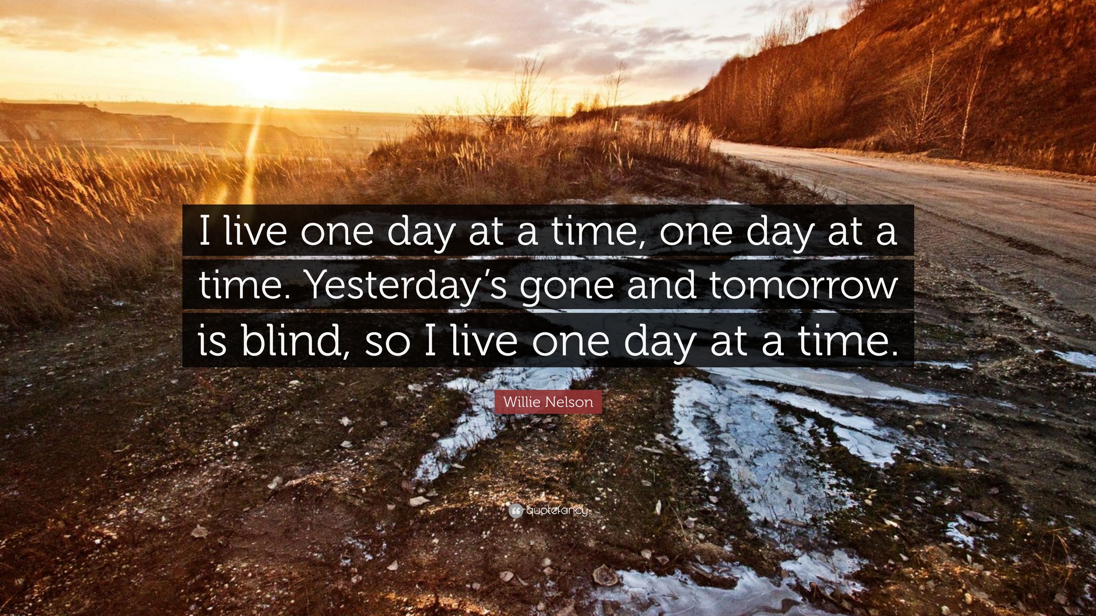 3840x2160 Willie Nelson Quote: “I live one day at a time, one day at a time, Desktop