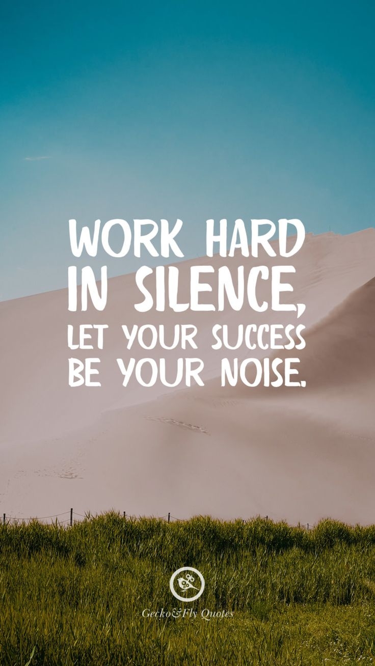 740x1310 Inspirational And Motivational iPhone / Android HD Wallpaper Quote. Work in silence quotes, Inspirational quotes wallpaper, Motivational quotes for students, Phone