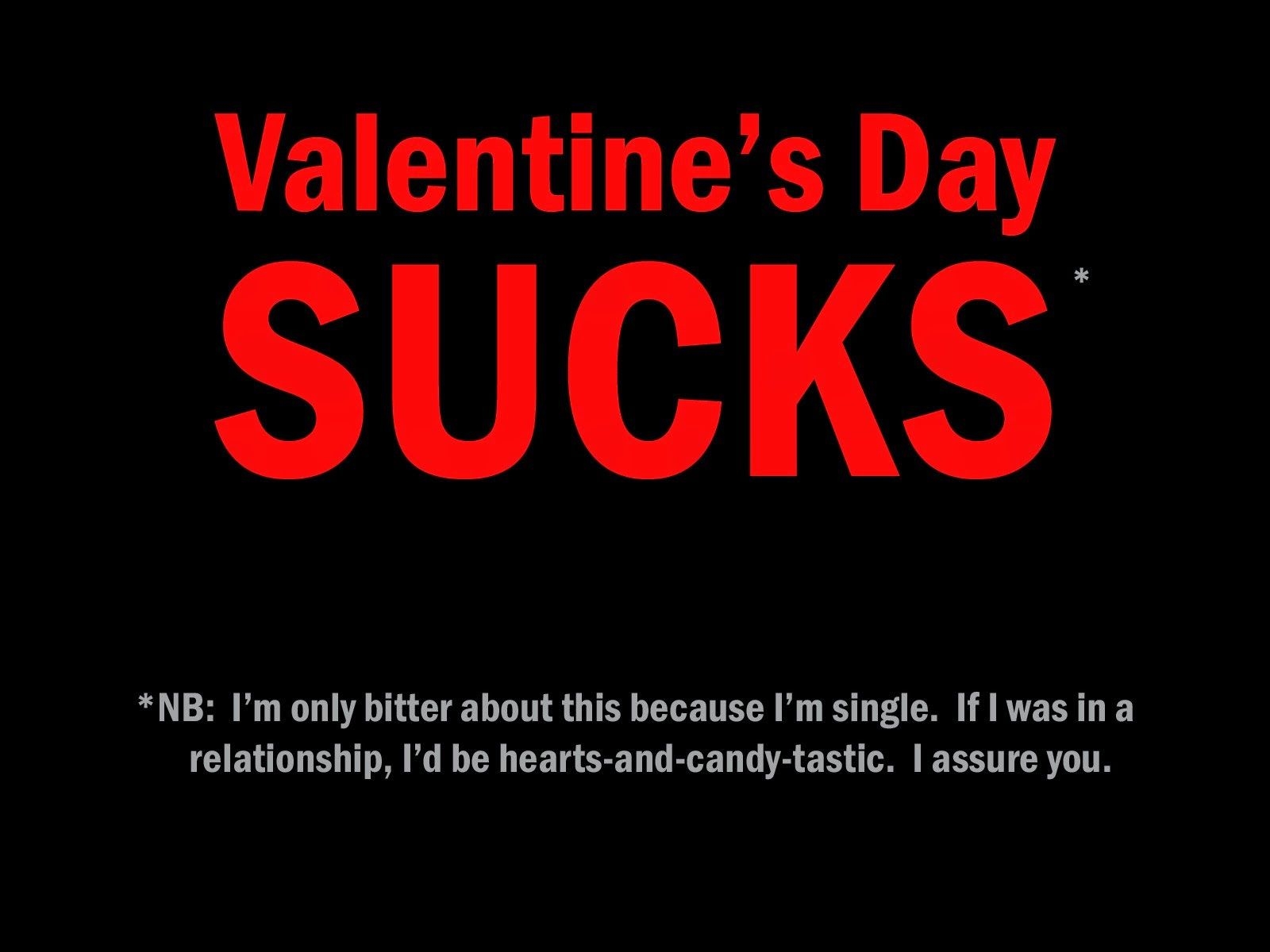 1600x1200 I Hate Valentine's Day Wallpaper, Desktop