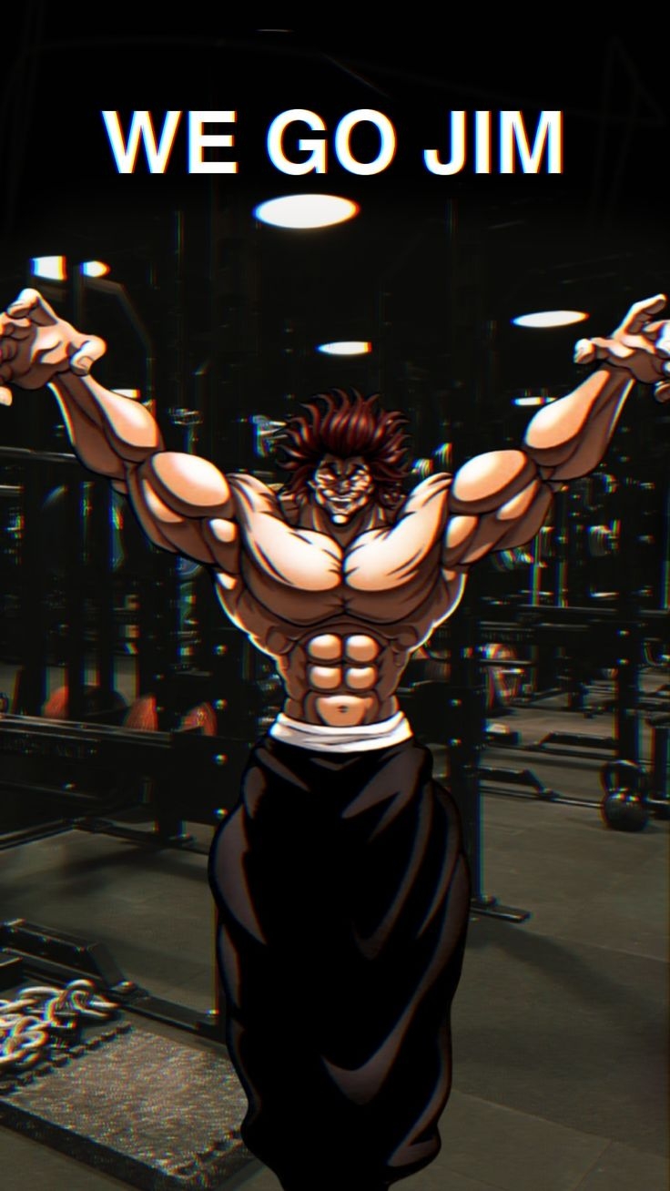 740x1310 We go jim wallpaper x Yujiro Hanma. Motivação para fisiculturismo, Anime de artes marciais, Fotos de treinamento, Phone