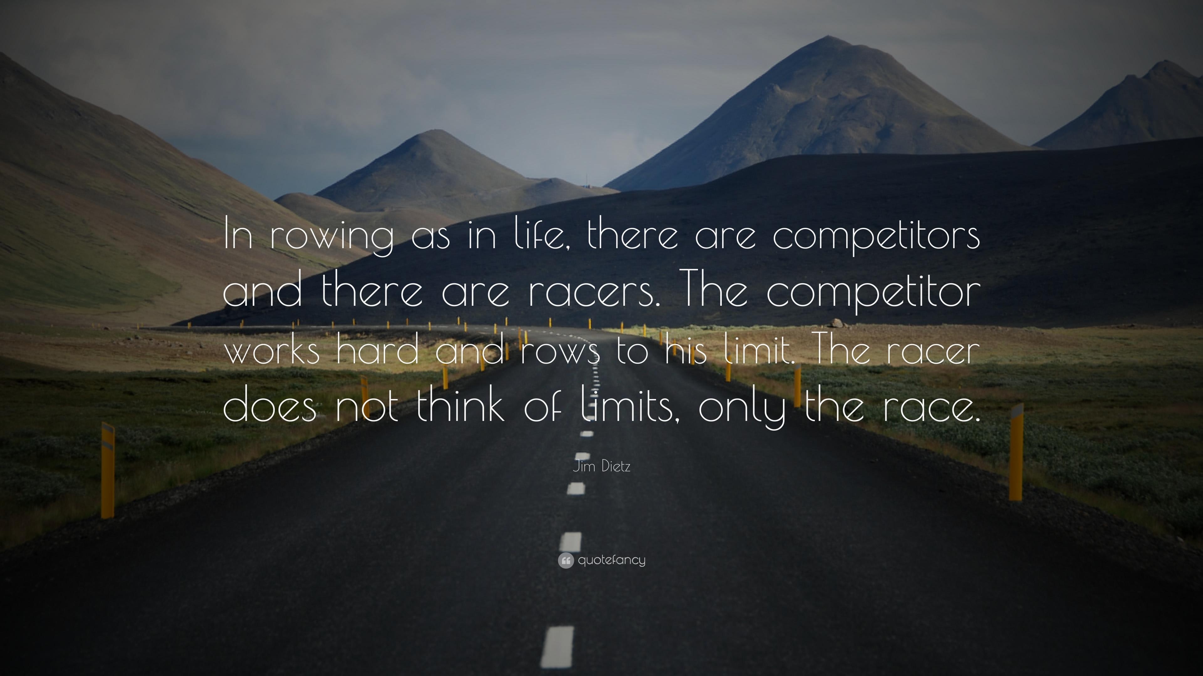 3840x2160 Jim Dietz Quote: “In rowing as in life, there are competitors, Desktop