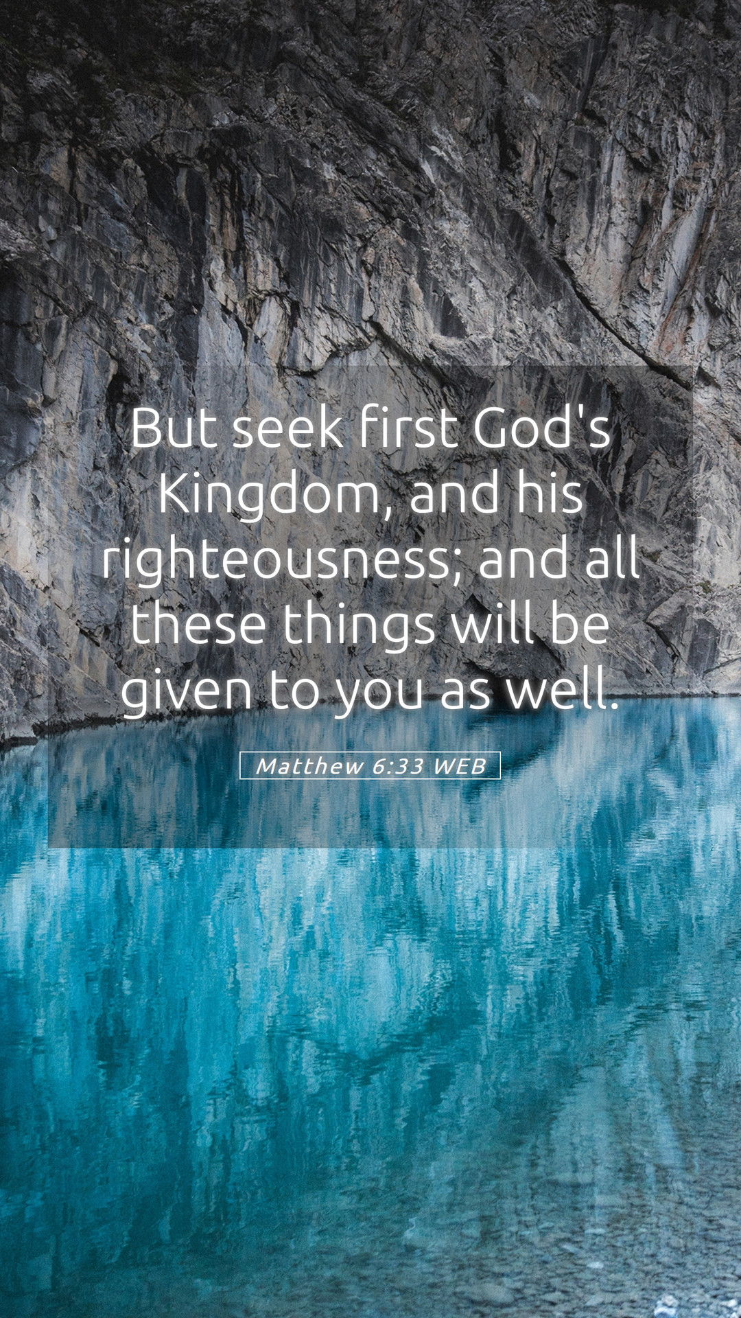 1080x1920 Matthew 6:33 WEB Mobile Phone Wallpaper seek first God's Kingdom, Phone