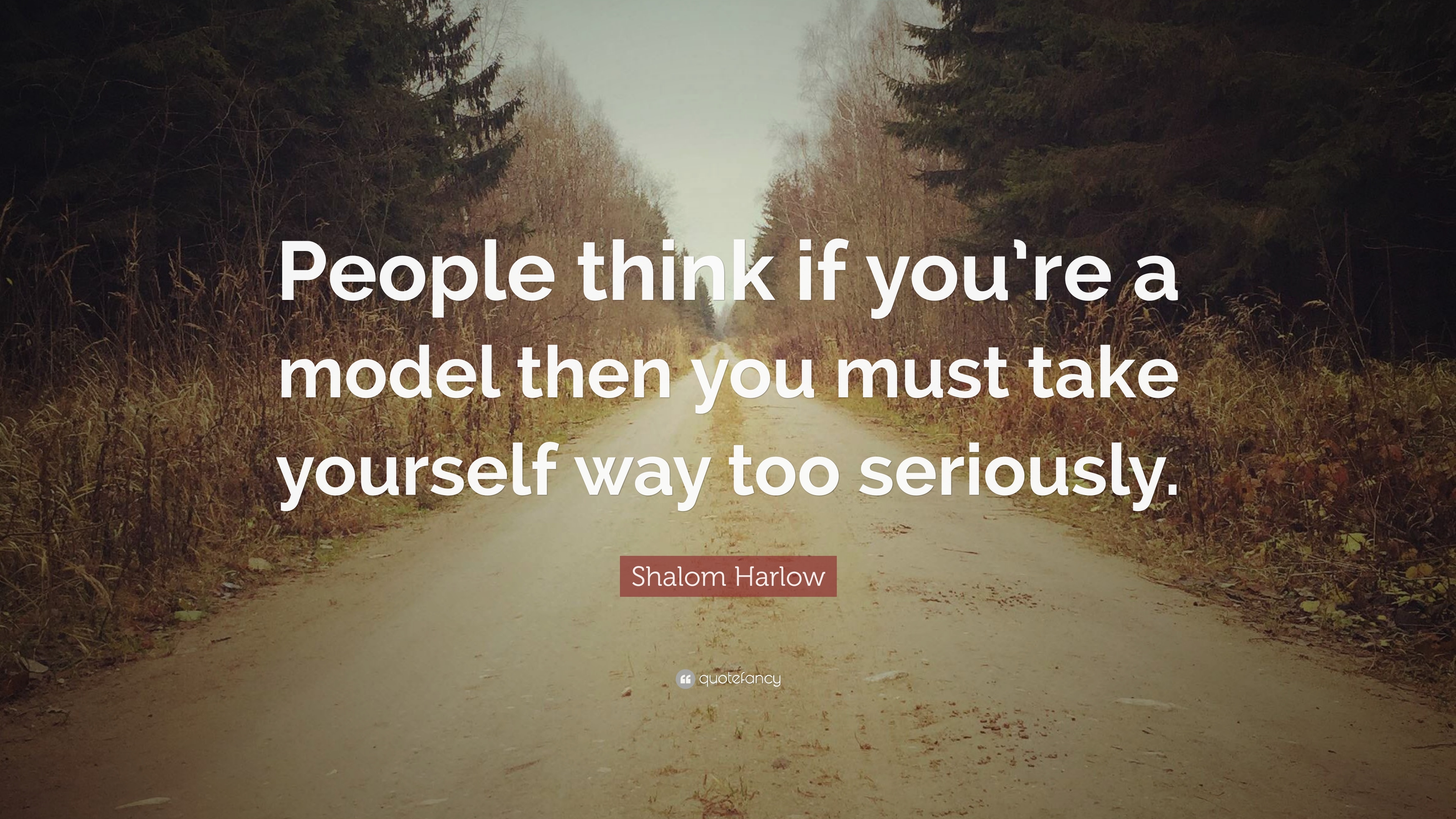 3840x2160 Shalom Harlow Quote: “People think if you're a model then you must, Desktop