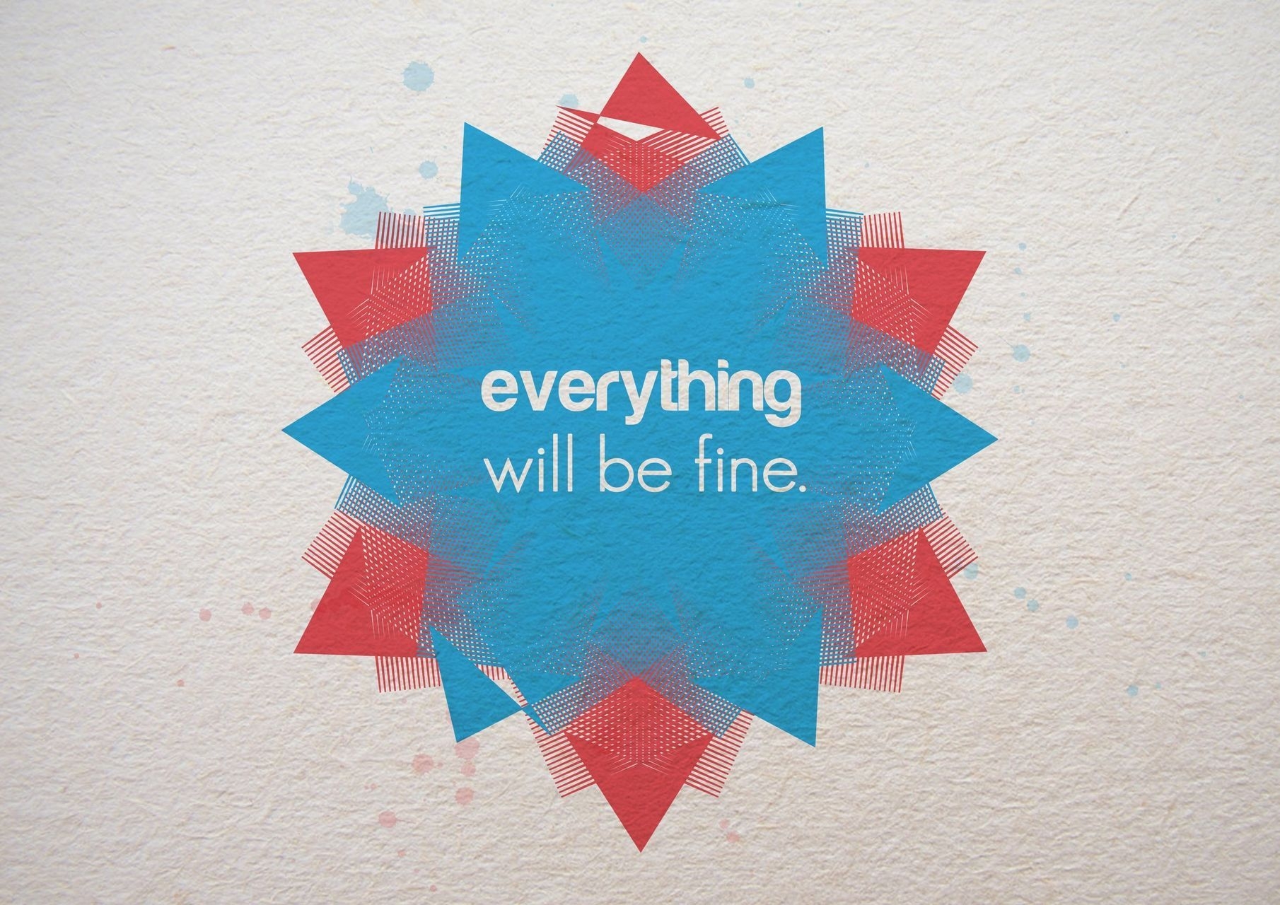 1810x1280 Everything Will Be Fine Wallpaper Free Everything Will Be Fine Background, Desktop