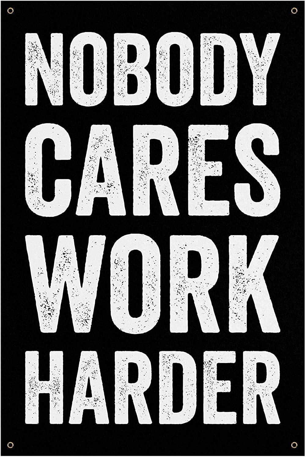 1010x1500 Amazon.com, Nobody Cares Work Harder Banner Gym Decor Motivational Quote Wall Art Inspiration (18 x 24 Inches), Home & Kitchen, Phone