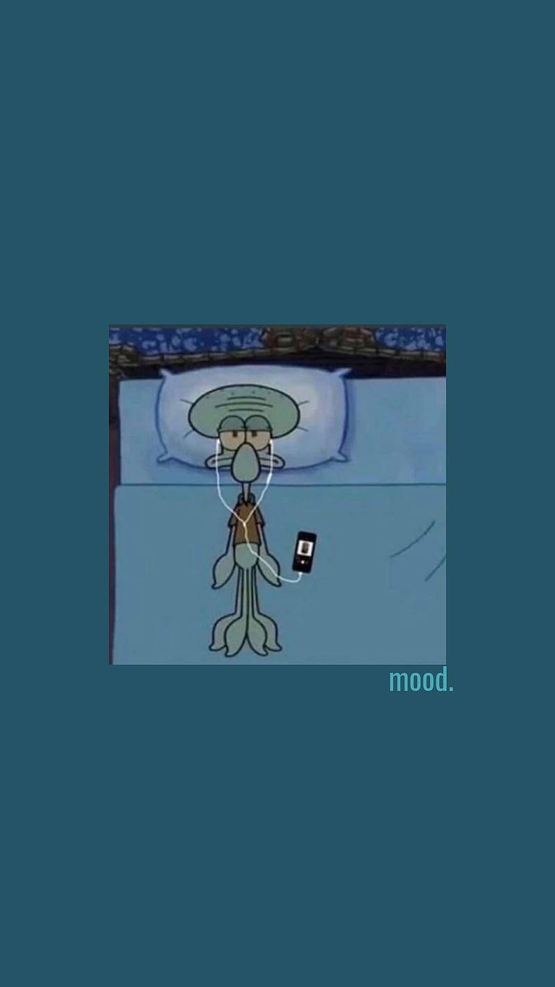 800x1430 Download Squidward Tentacles Mood Wallpaper, Phone