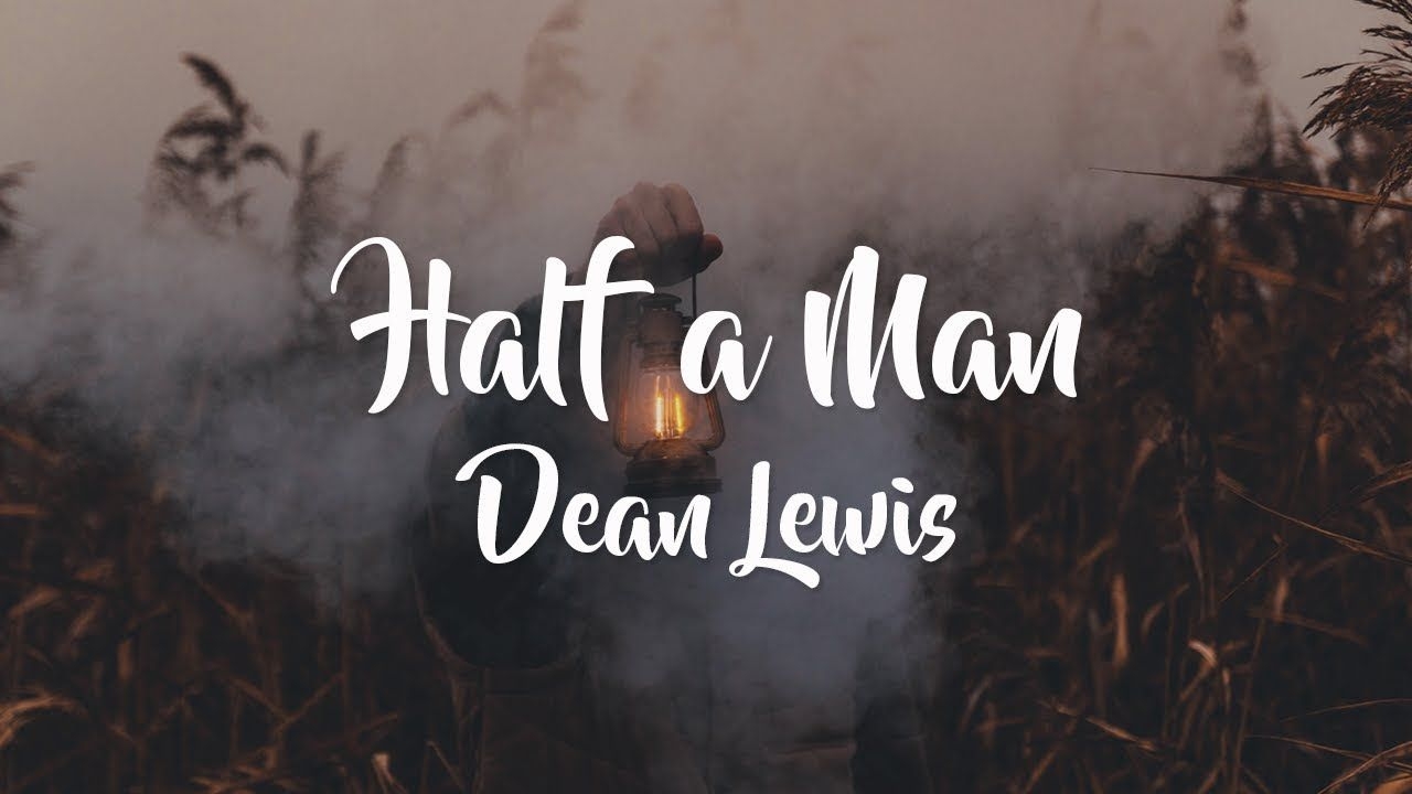 1280x720 Dean Lewis A Man [TRADUÇÃO LEGENDADO], Desktop