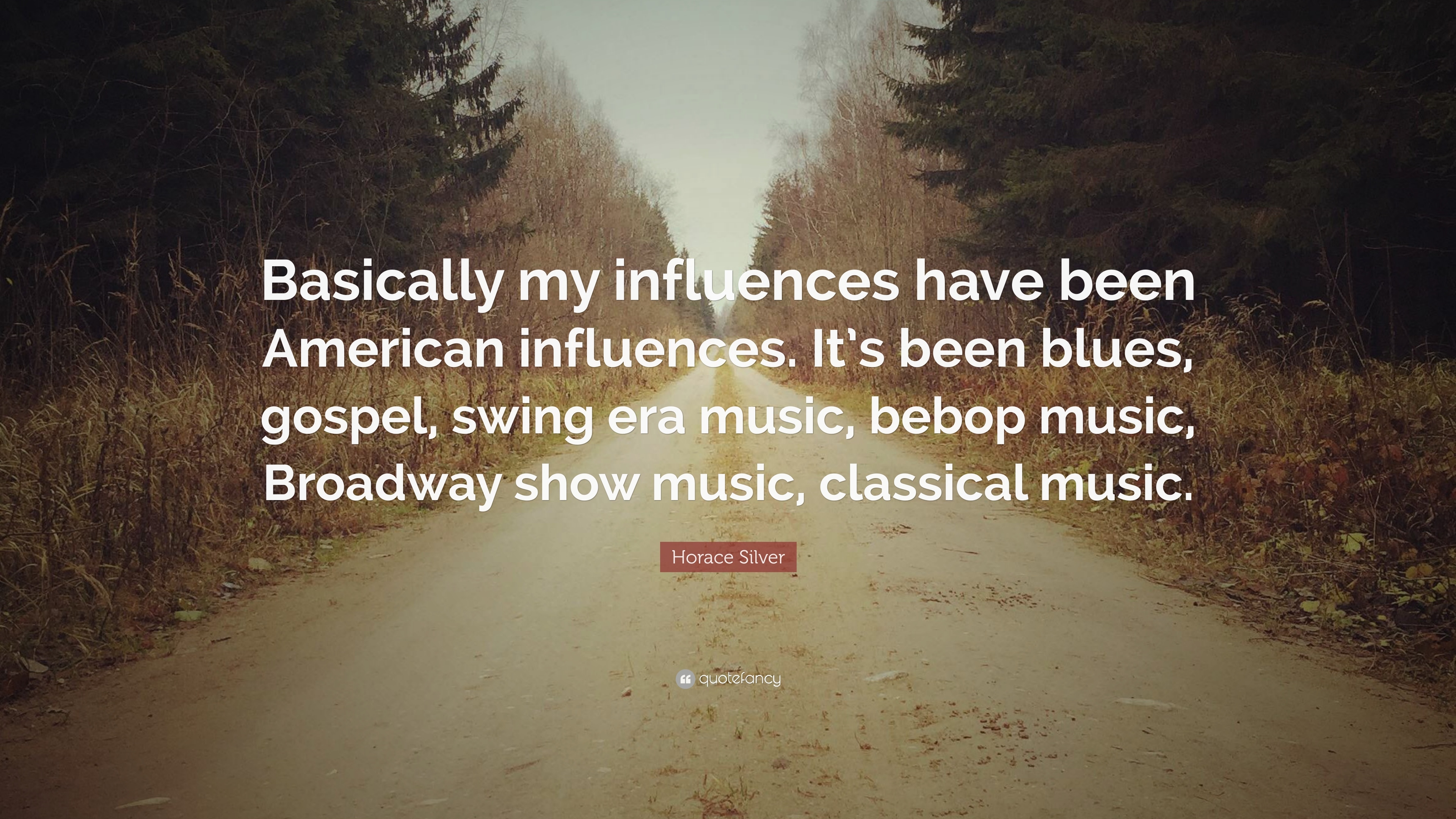 3840x2160 Horace Silver Quote: “Basically my influences have been American, Desktop