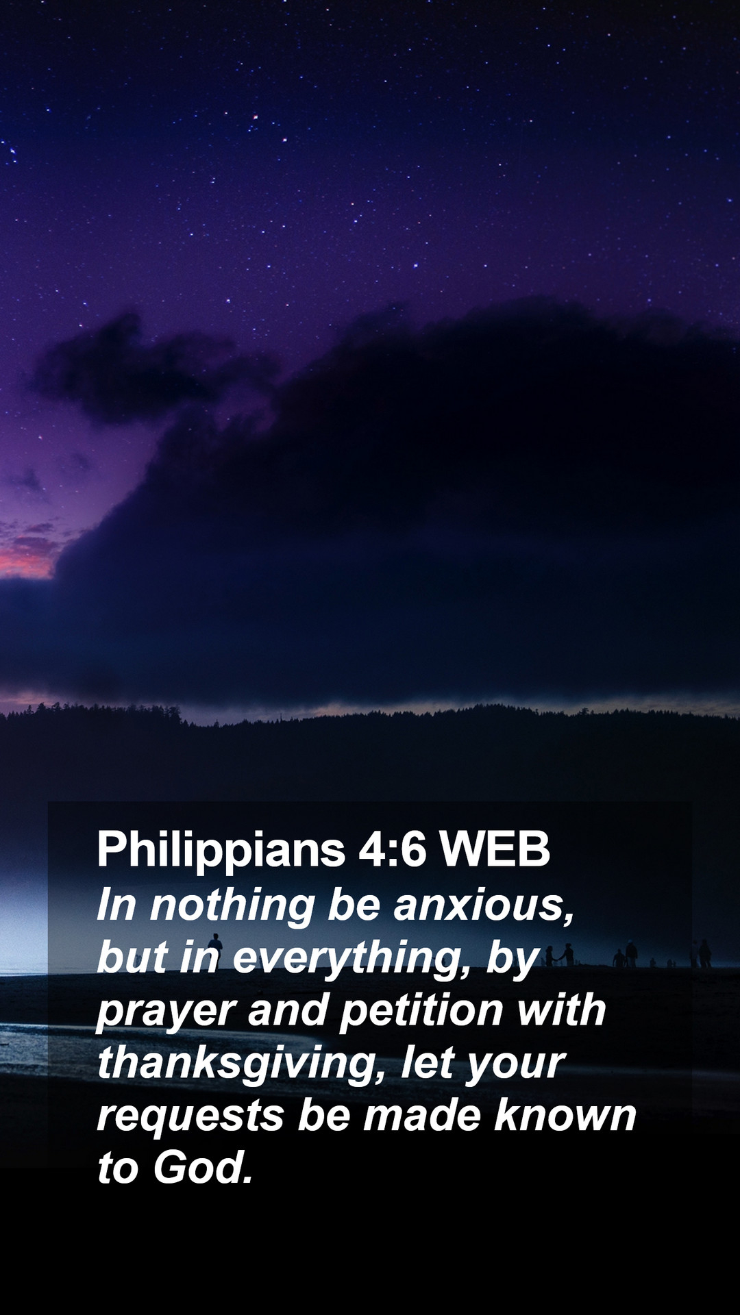 1080x1920 Philippians 4:6 WEB Mobile Phone Wallpaper nothing be anxious, but in everything, by, Phone