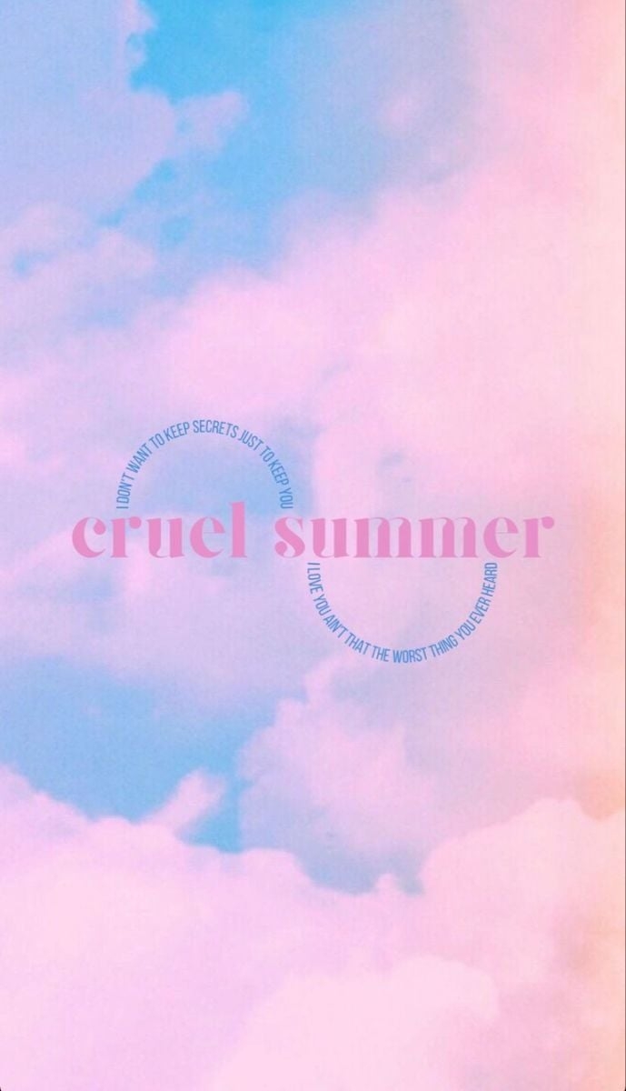 690x1200 Cruel summer iPhone wallpaper. Taylor swift lyrics, Taylor swift wallpaper, Taylor swift songs, Phone