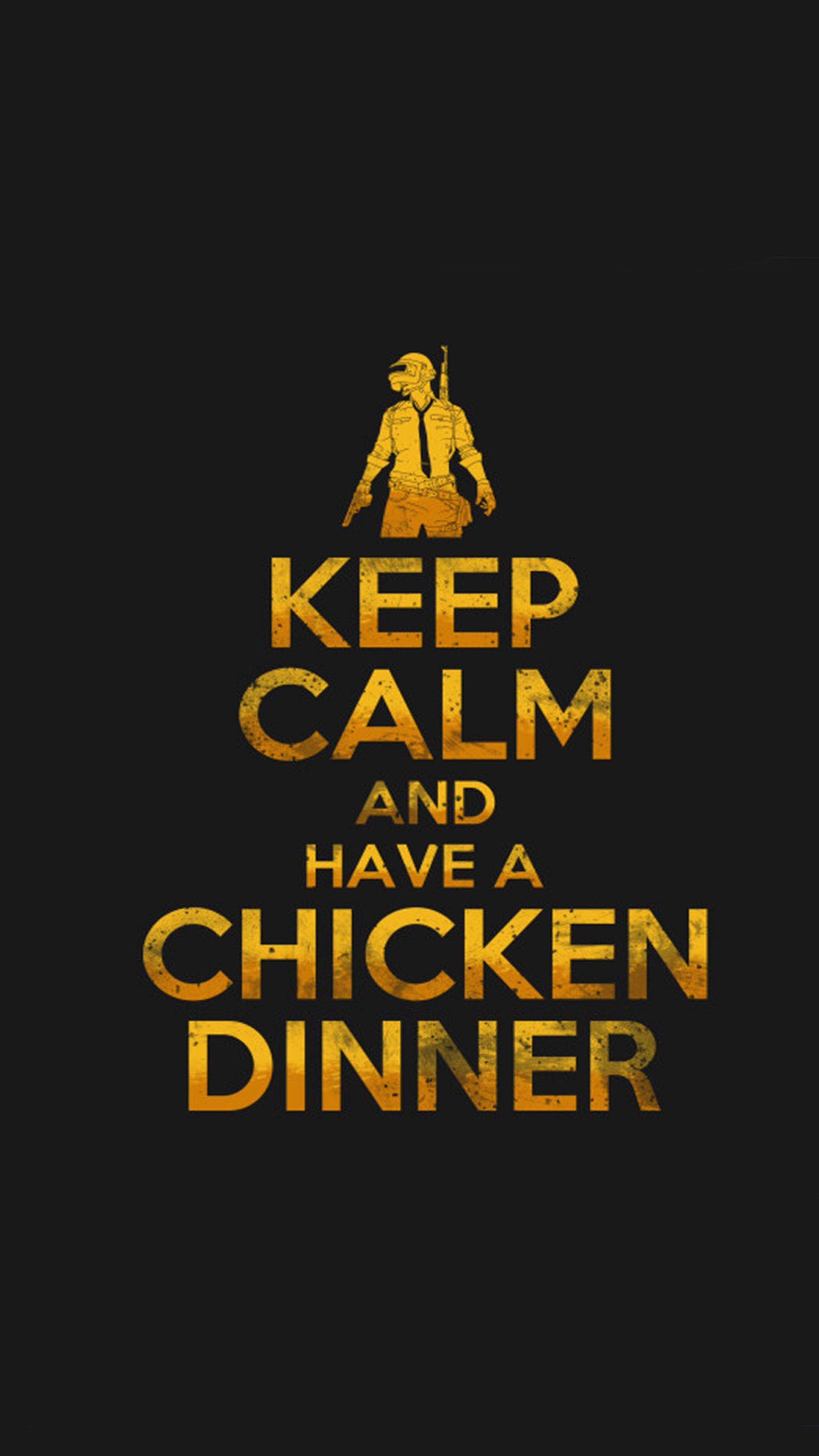 2160x3840 PUBG Keep Calm And Have A Chicken Dinner 4K Ultra HD Mobile Wallpaper, Phone