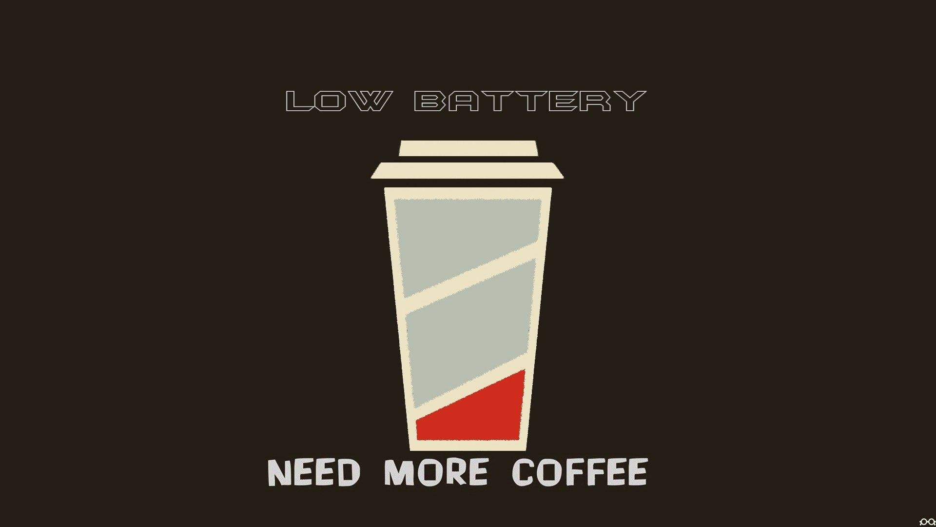 1920x1080 Batt Tag wallpaper: Low Battery Refill Batt Coffee Boredom Brown, Desktop