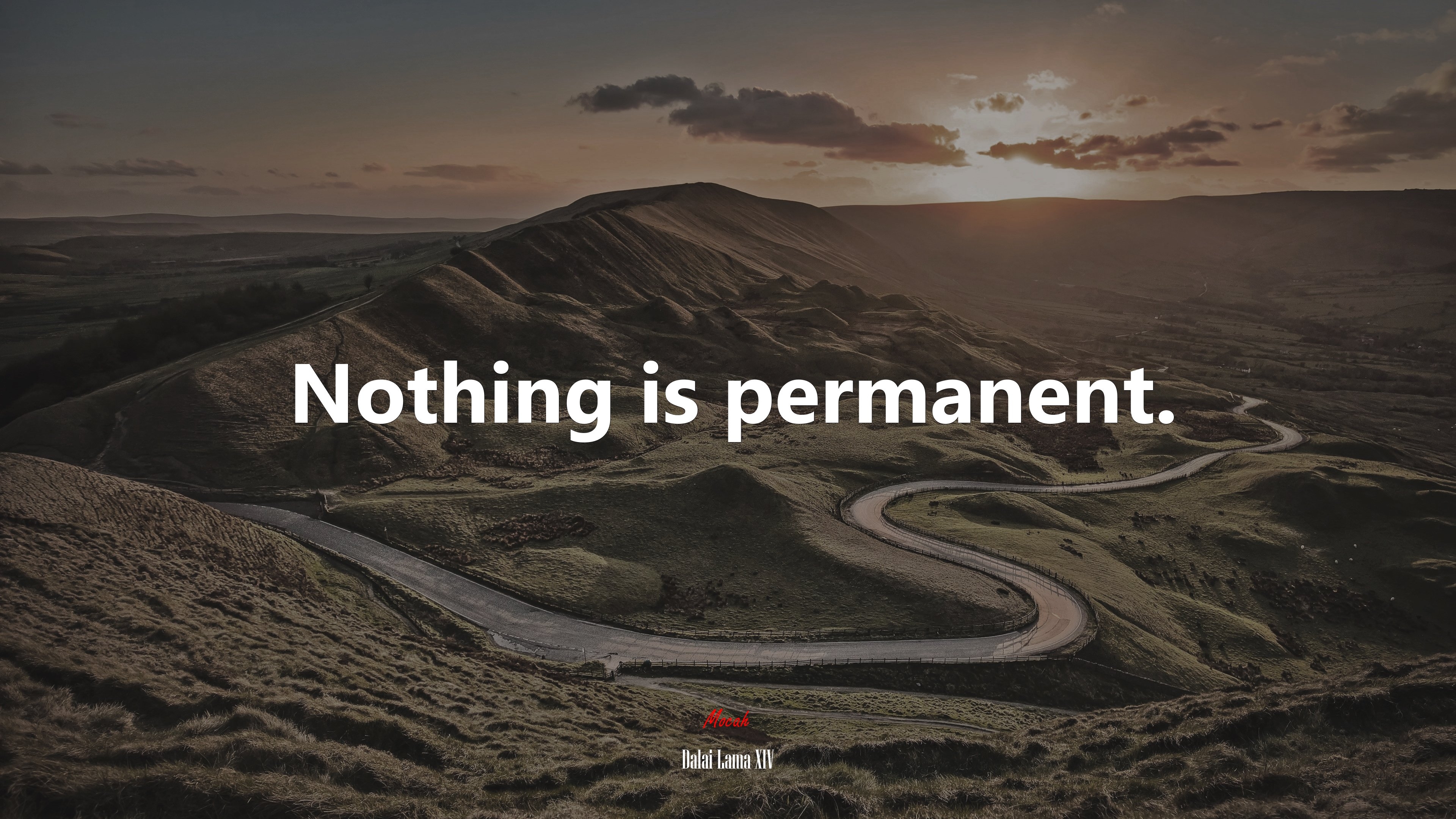 3840x2160 Nothing is permanent. Dalai Lama XIV quote Gallery HD Wallpaper, Desktop