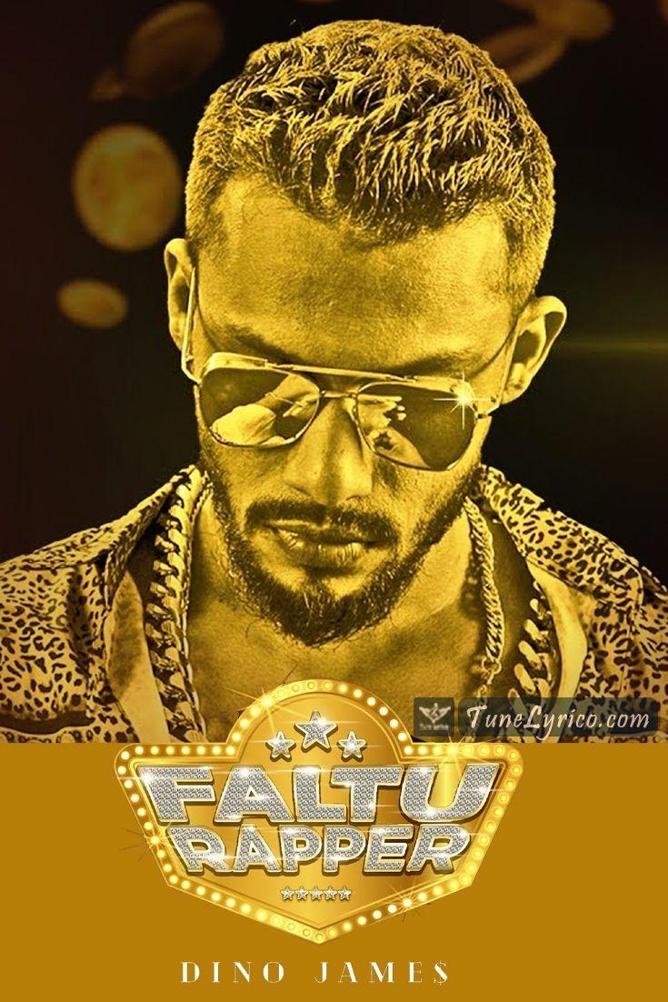 740x1110 Faltu Rapper lyrics DINO JAMES. This Song is Written, Phone