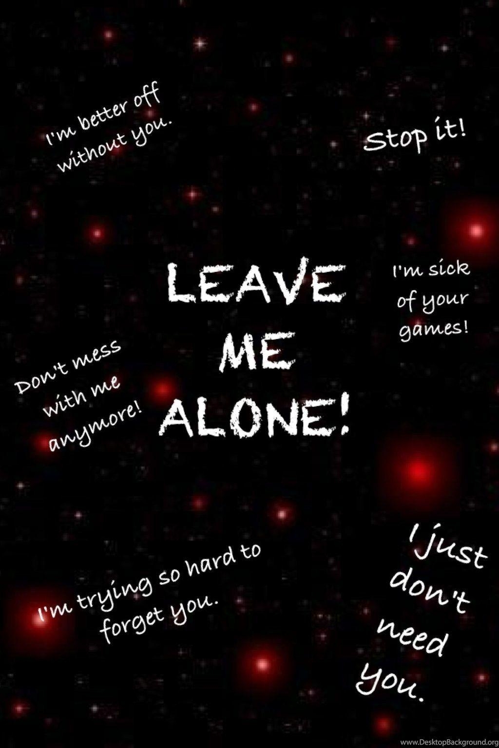 1030x1540 Leave Me Alone Wallpaper Wallpaper, Phone