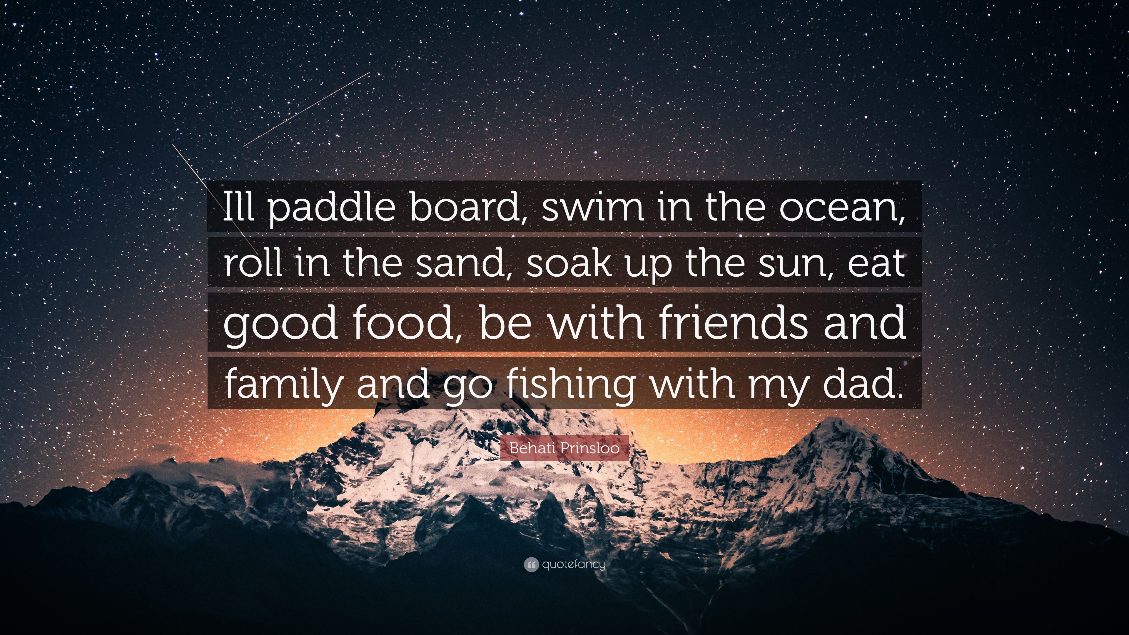 3840x2160 Behati Prinsloo Quote: “Ill paddle board, swim in the ocean, roll, Desktop