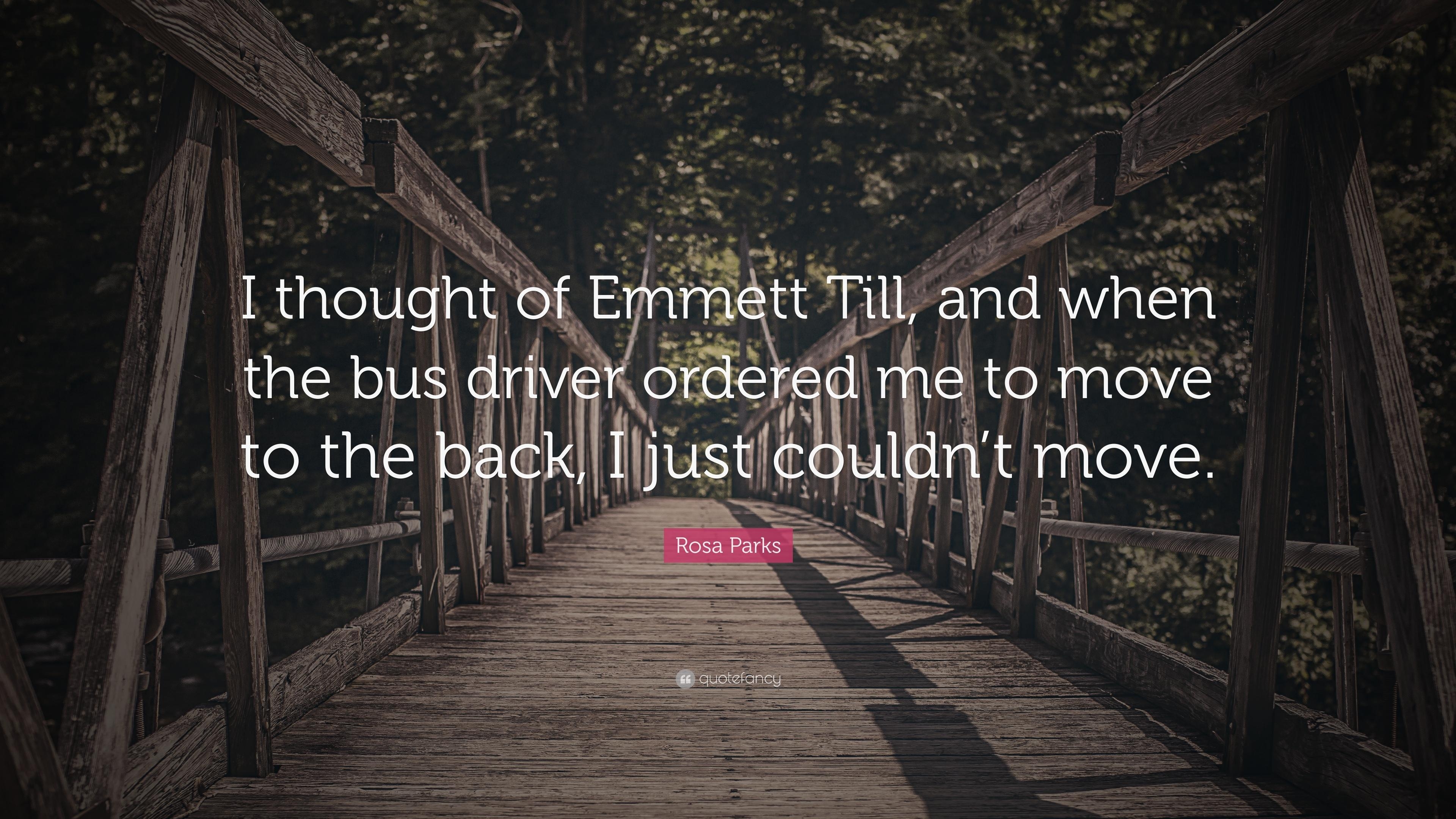 3840x2160 Rosa Parks Quote: “I thought of Emmett Till, and when the bus driver, Desktop