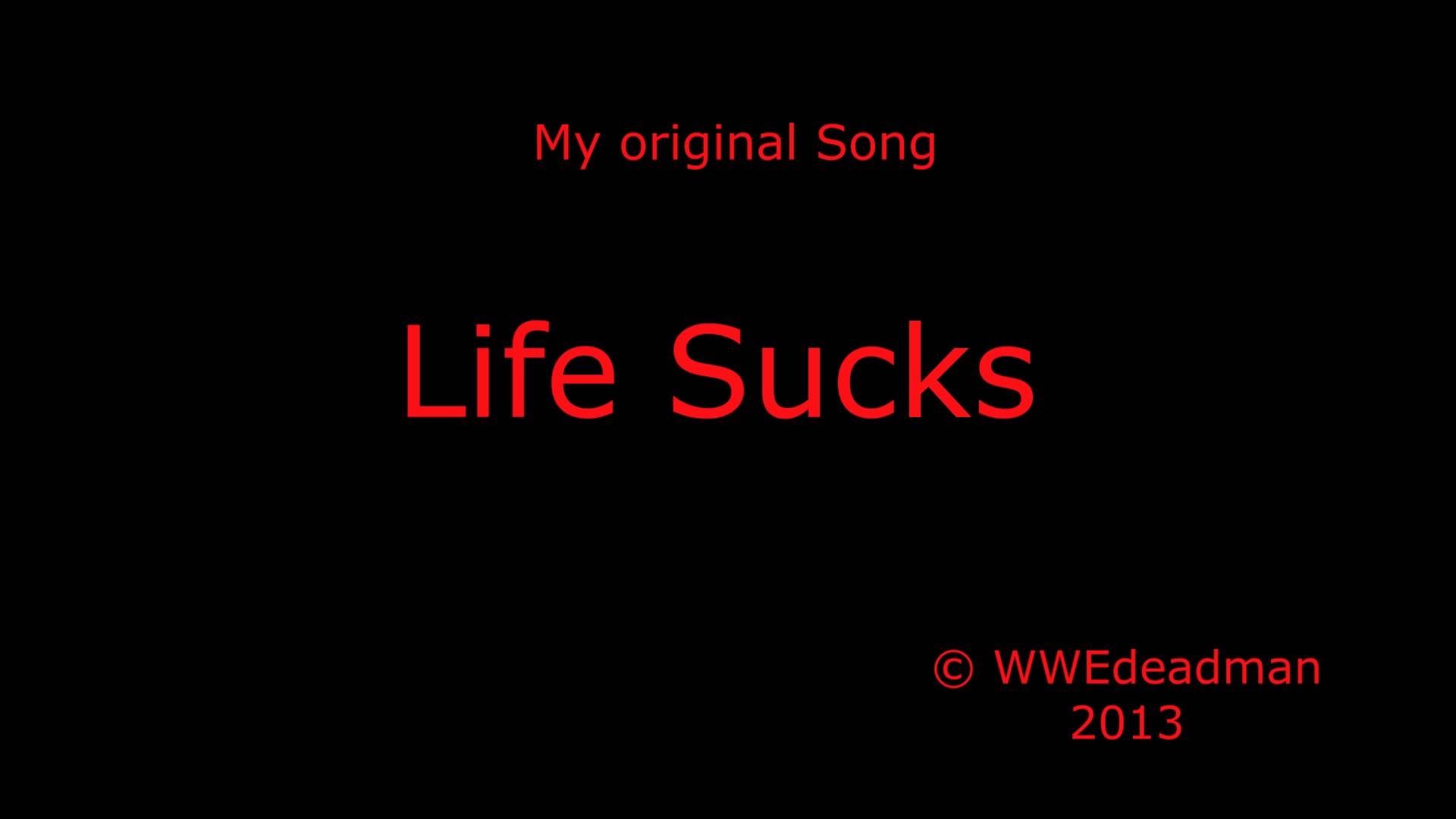 1920x1080 Life Sucks (Original Song), Desktop